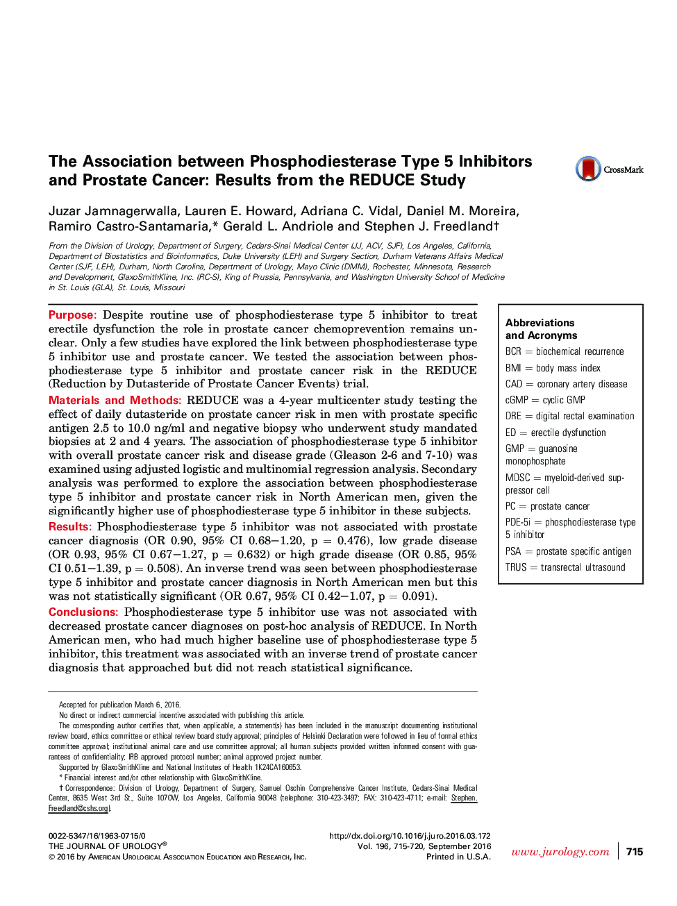 The Association between Phosphodiesterase Type 5 Inhibitors and Prostate Cancer: Results from the REDUCE Study 