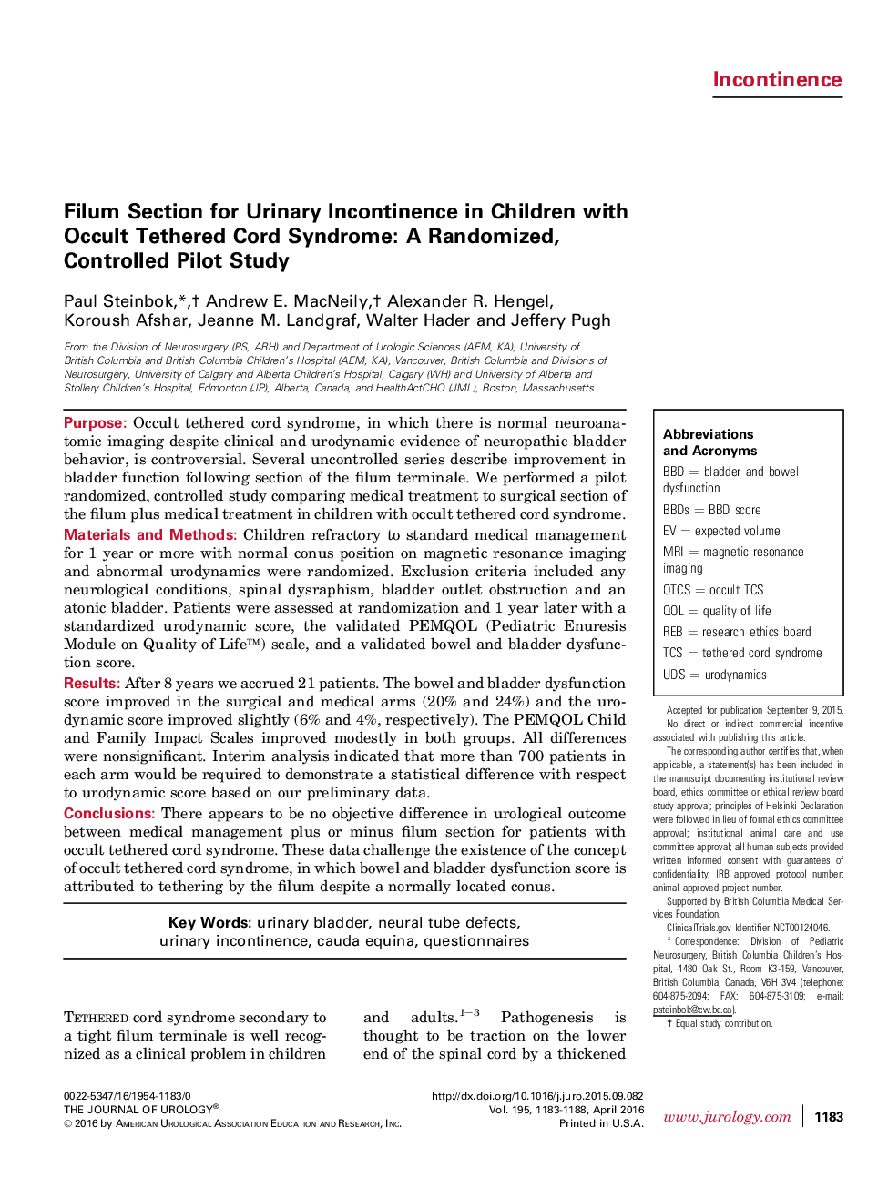 Filum Section for Urinary Incontinence in Children with Occult Tethered Cord Syndrome: A Randomized, Controlled Pilot Study 