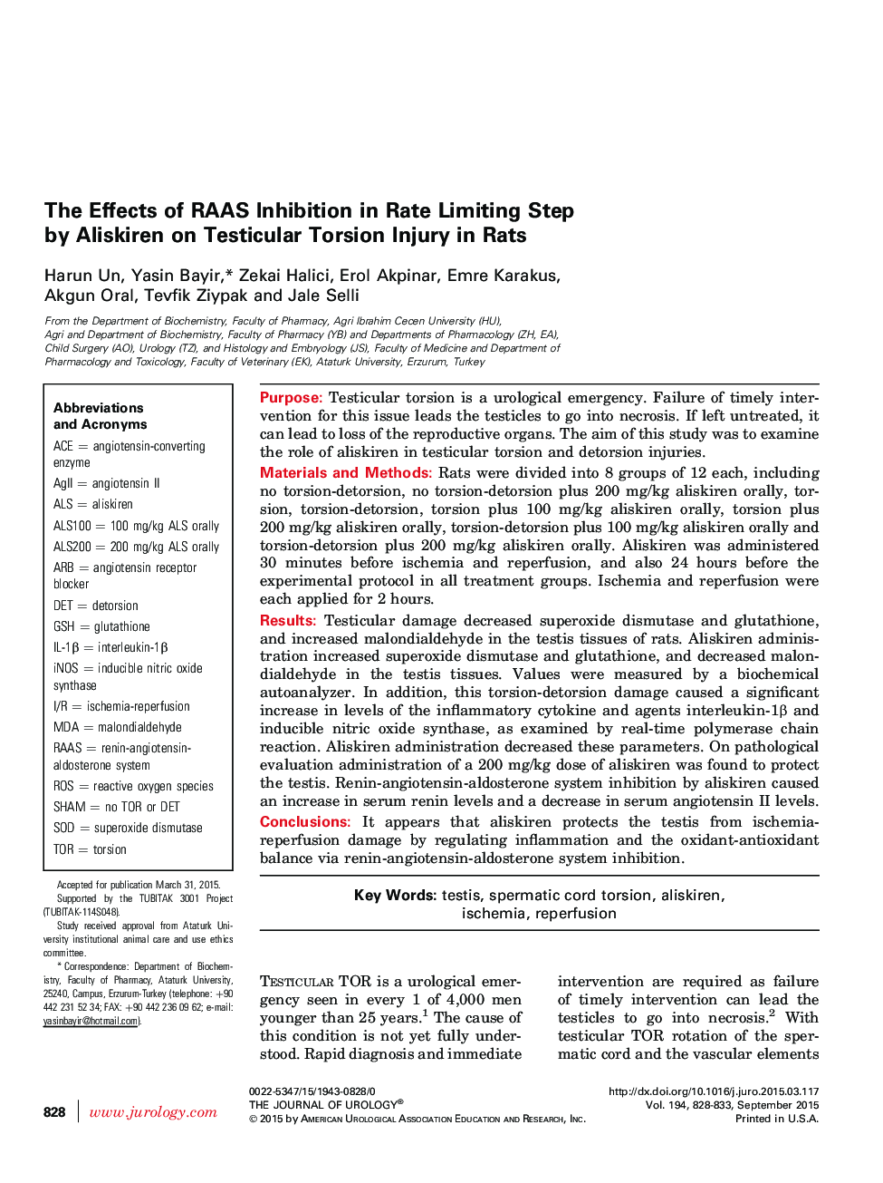 The Effects of RAAS Inhibition in Rate Limiting Step by Aliskiren on Testicular Torsion Injury in Rats 