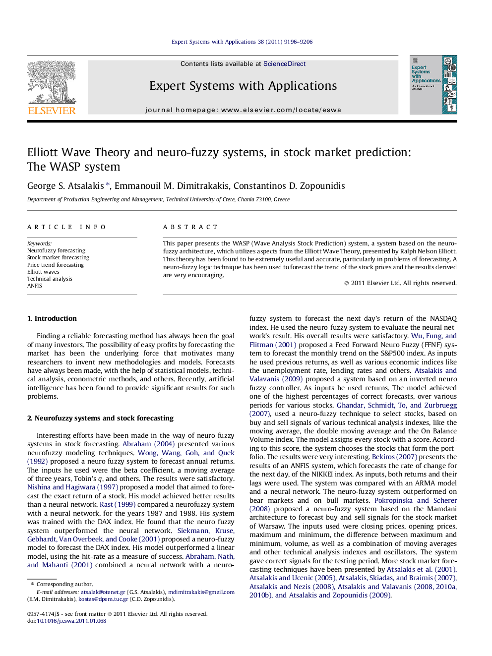 Elliott Wave Theory and neuro-fuzzy systems, in stock market prediction: The WASP system