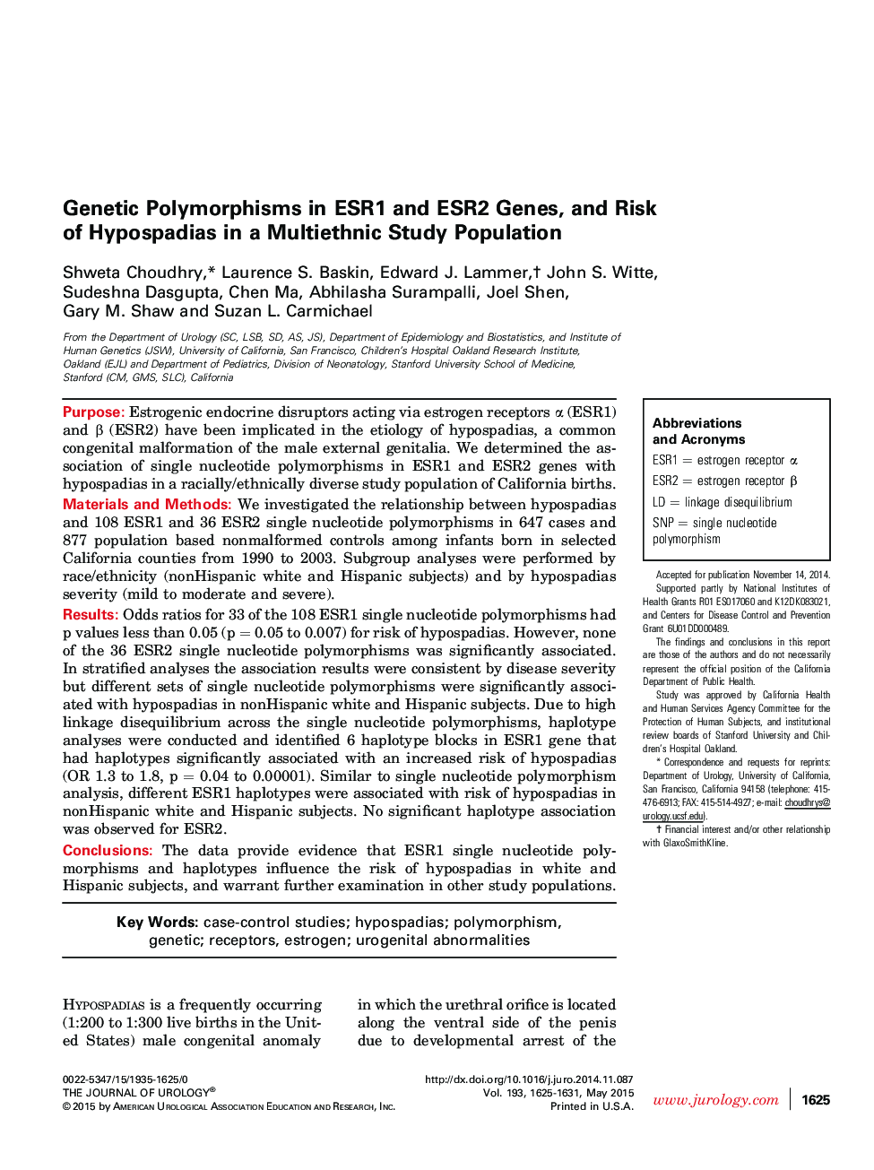 Genetic Polymorphisms in ESR1 and ESR2 Genes, and Risk of Hypospadias in a Multiethnic Study Population 