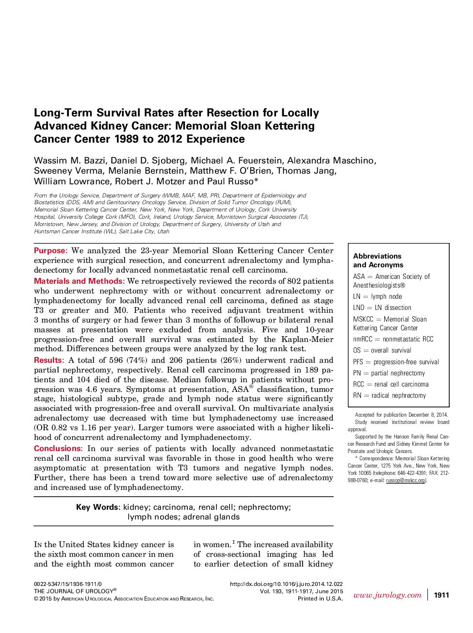 Long-Term Survival Rates after Resection for Locally Advanced Kidney Cancer: Memorial Sloan Kettering Cancer Center 1989 to 2012 Experience 