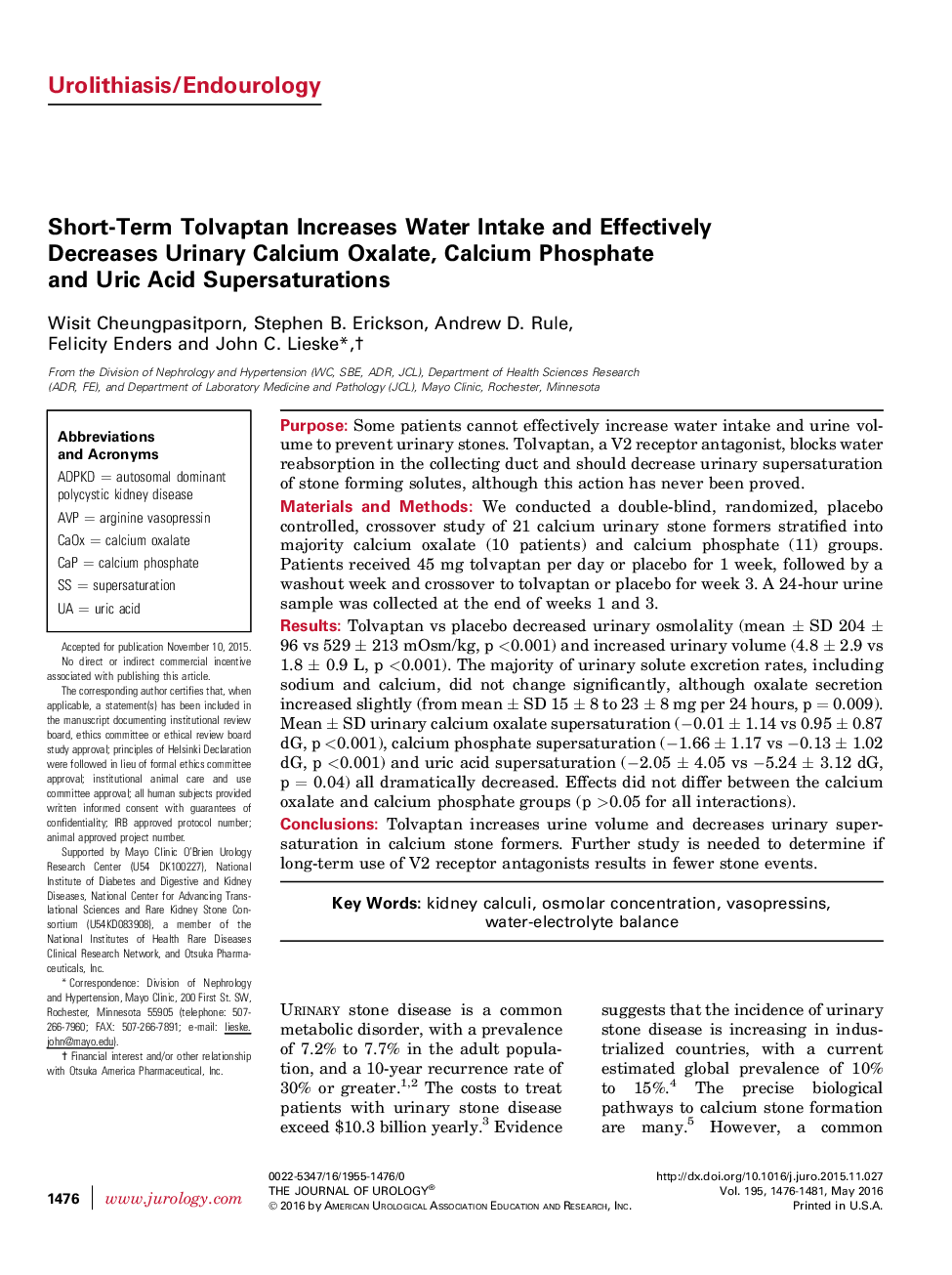 Short-Term Tolvaptan Increases Water Intake and Effectively Decreases Urinary Calcium Oxalate, Calcium Phosphate and Uric Acid Supersaturations