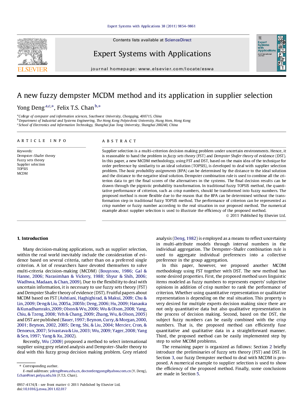 A new fuzzy dempster MCDM method and its application in supplier selection