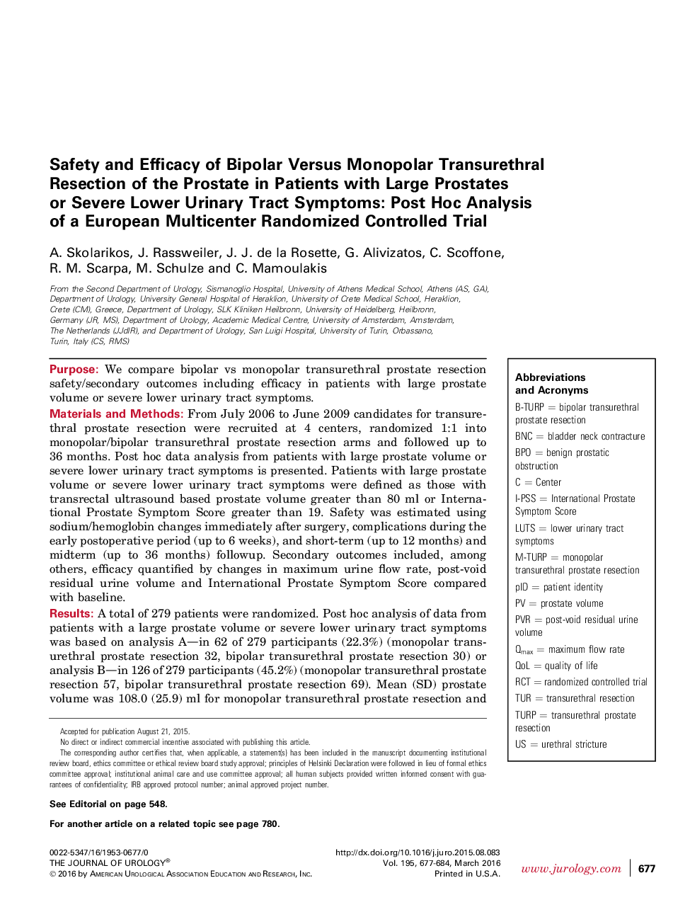 Safety and Efficacy of Bipolar Versus Monopolar Transurethral Resection of the Prostate in Patients with Large Prostates or Severe Lower Urinary Tract Symptoms: Post Hoc Analysis of a European Multicenter Randomized Controlled Trial 