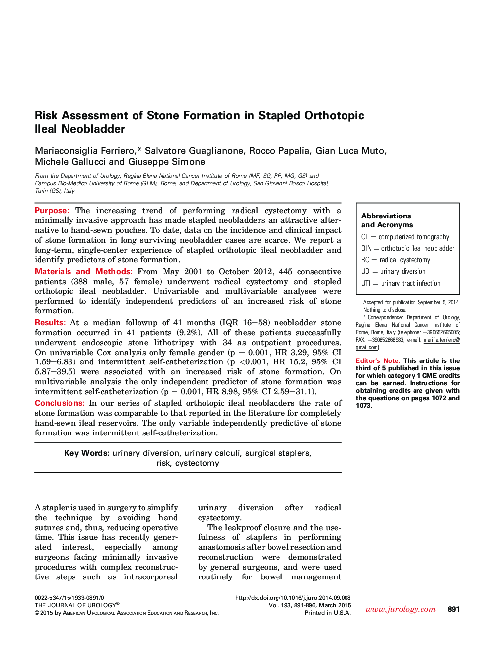 Risk Assessment of Stone Formation in Stapled Orthotopic Ileal Neobladder 