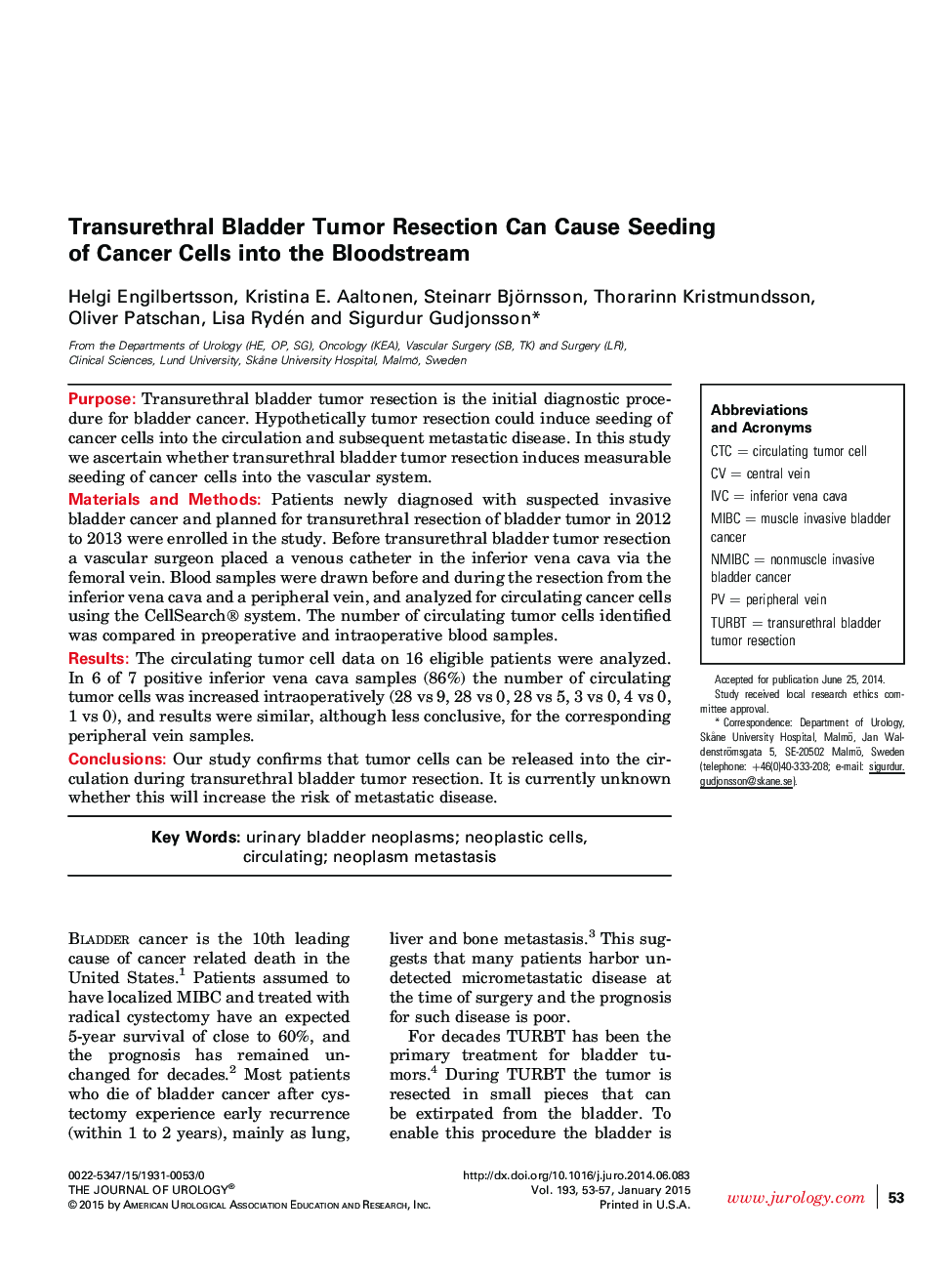 Transurethral Bladder Tumor Resection Can Cause Seeding of Cancer Cells into the Bloodstream