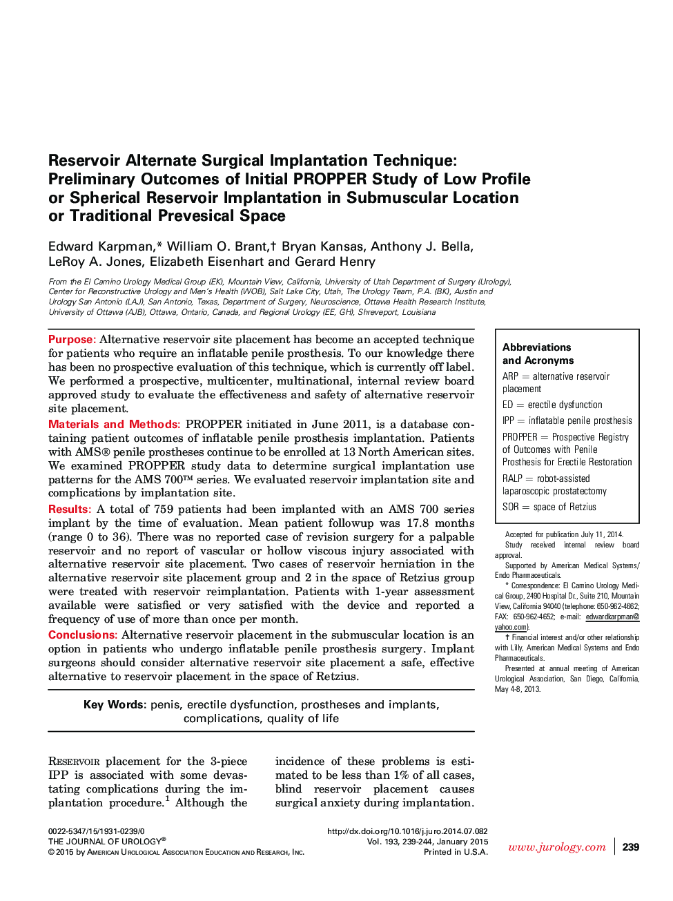 Reservoir Alternate Surgical Implantation Technique: Preliminary Outcomes of Initial PROPPER Study of Low Profile or Spherical Reservoir Implantation in Submuscular Location or Traditional Prevesical Space