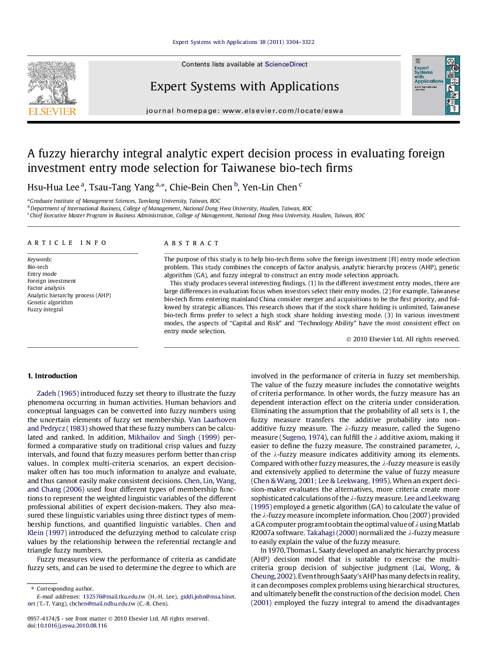 A fuzzy hierarchy integral analytic expert decision process in evaluating foreign investment entry mode selection for Taiwanese bio-tech firms