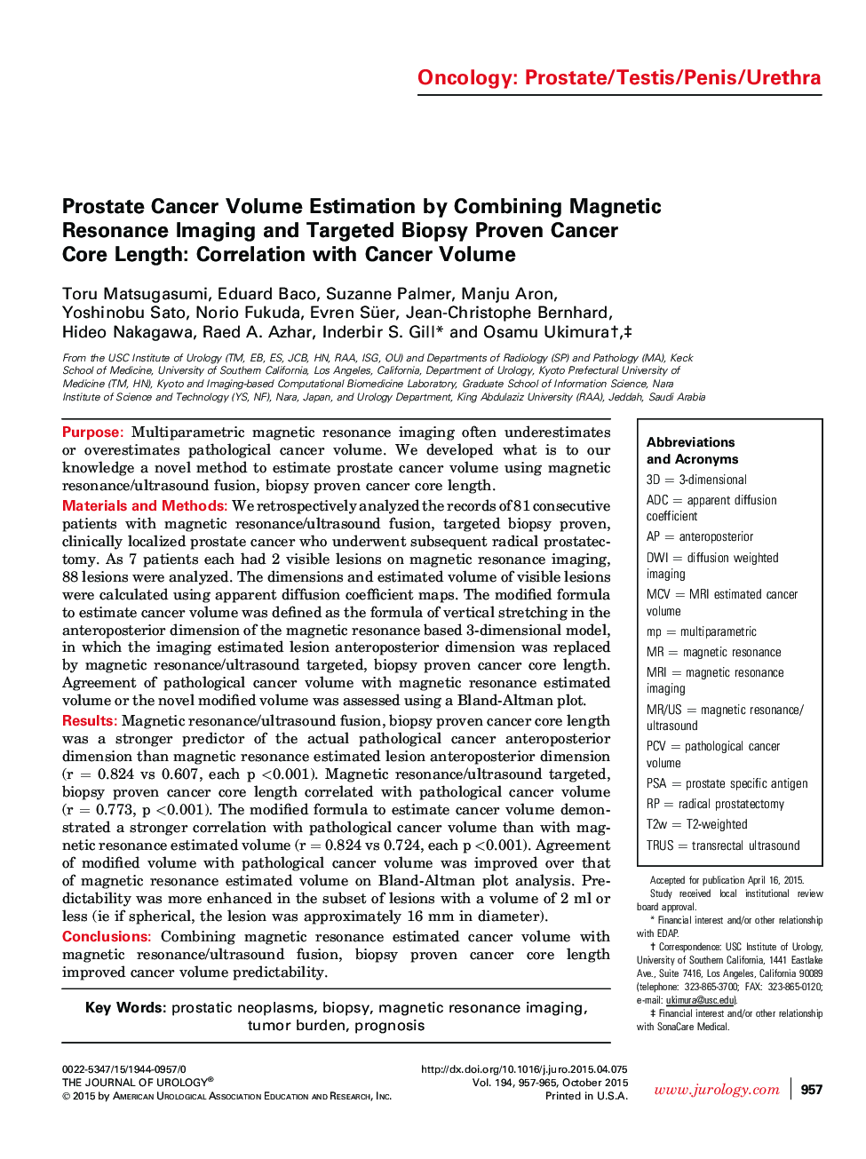 Prostate Cancer Volume Estimation by Combining Magnetic Resonance Imaging and Targeted Biopsy Proven Cancer Core Length: Correlation with Cancer Volume 