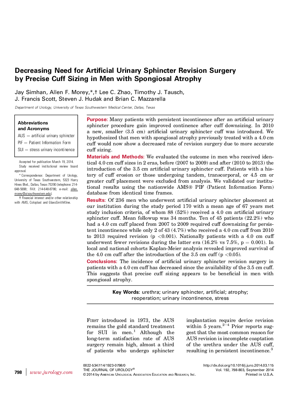 Decreasing Need for Artificial Urinary Sphincter Revision Surgery by Precise Cuff Sizing in Men with Spongiosal Atrophy 