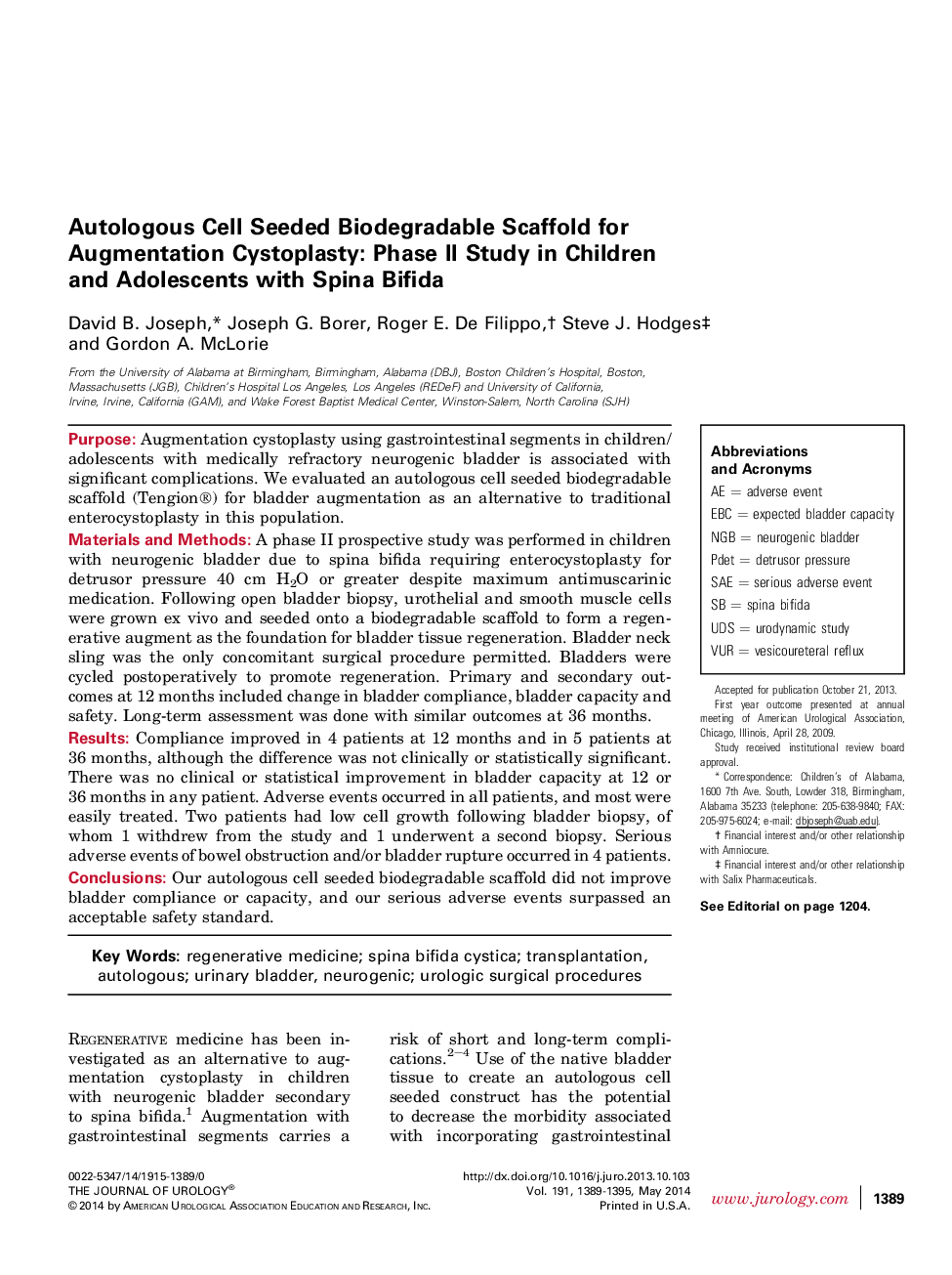 Autologous Cell Seeded Biodegradable Scaffold for Augmentation Cystoplasty: Phase II Study in Children and Adolescents with Spina Bifida 