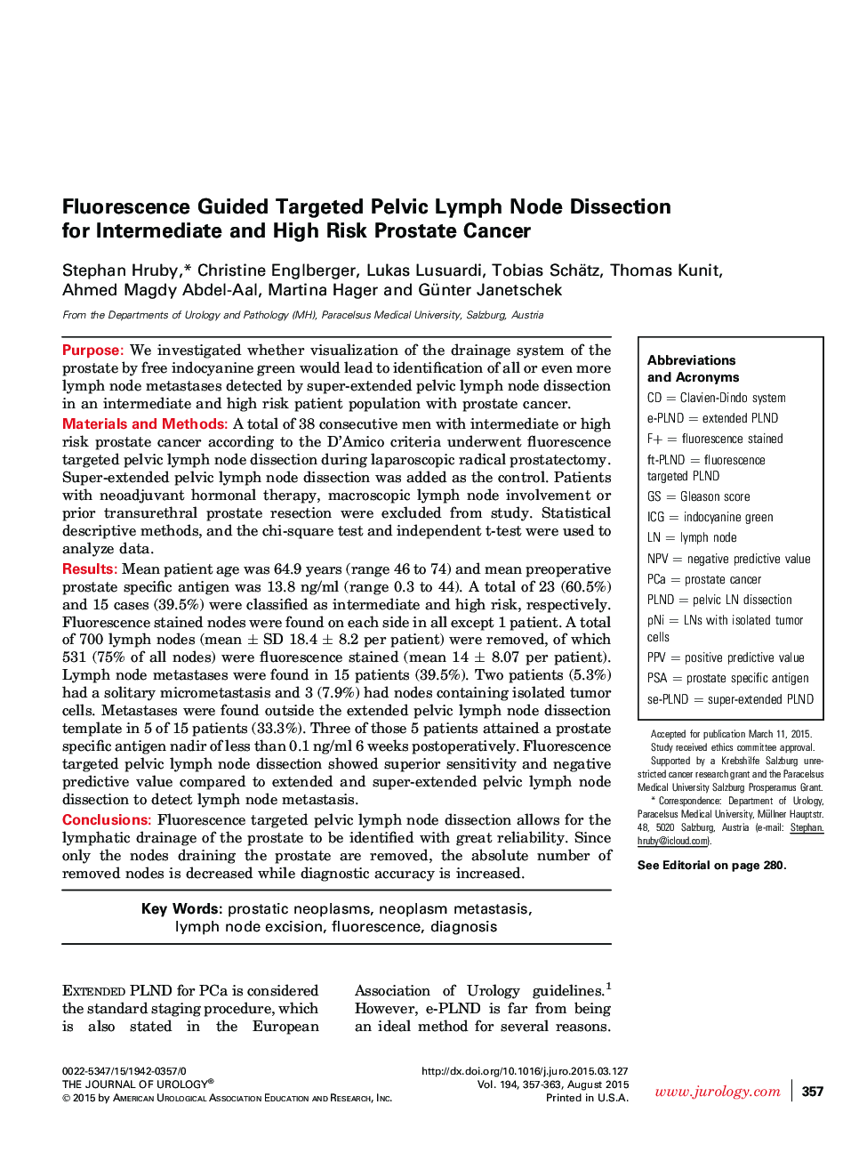 Fluorescence Guided Targeted Pelvic Lymph Node Dissection for Intermediate and High Risk Prostate Cancer 