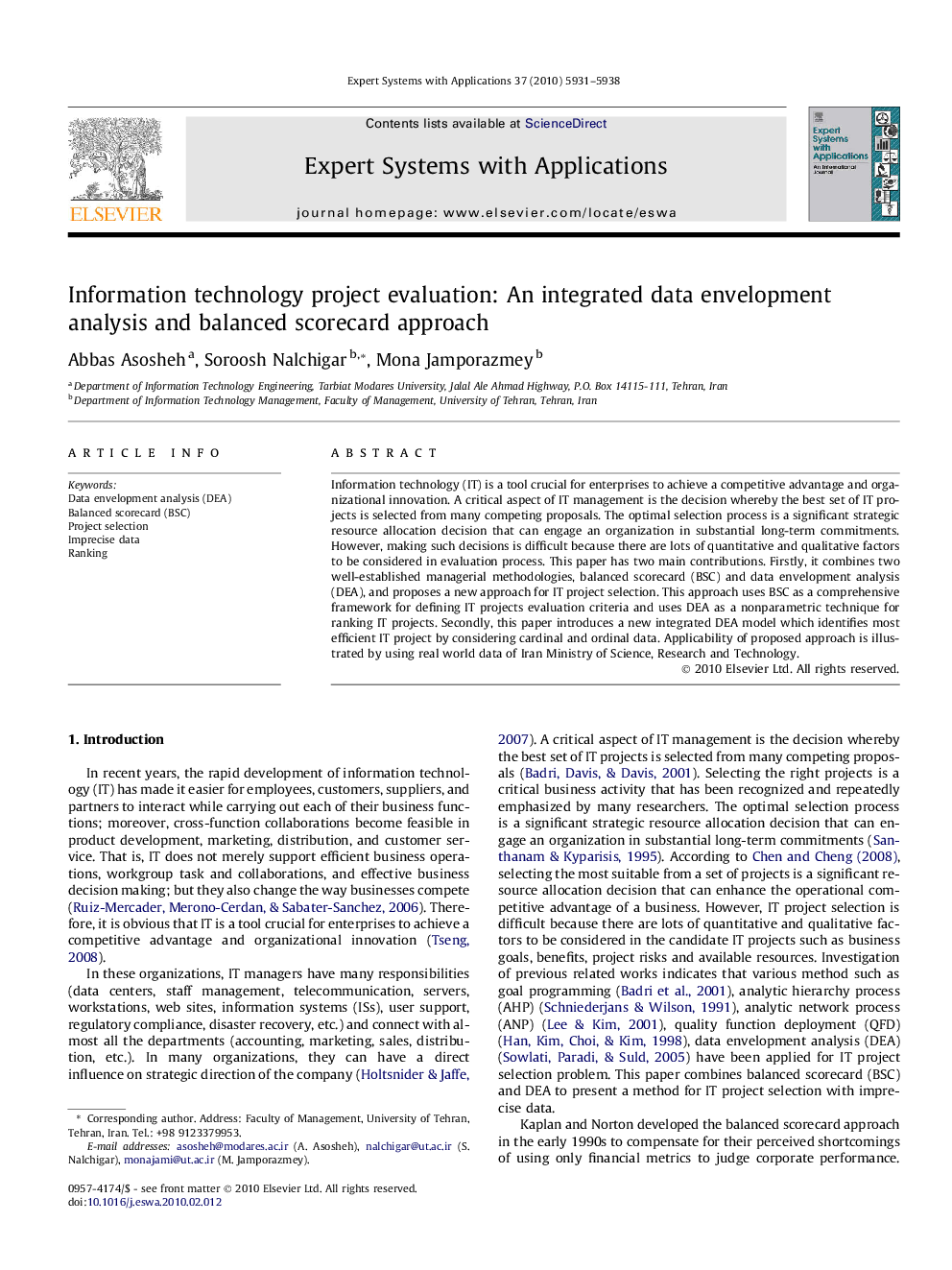 Information technology project evaluation: An integrated data envelopment analysis and balanced scorecard approach