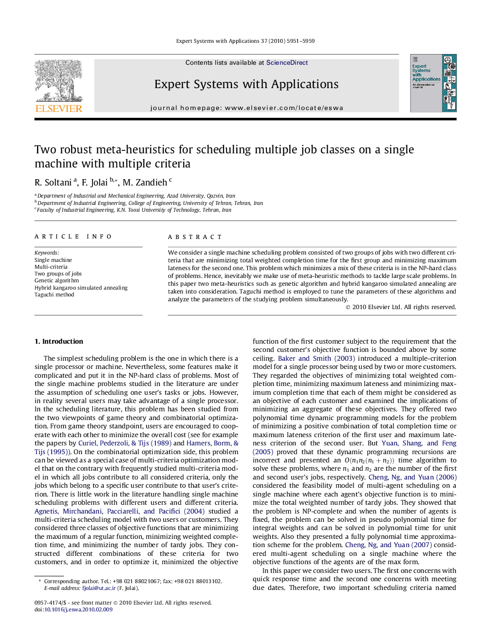 Two robust meta-heuristics for scheduling multiple job classes on a single machine with multiple criteria