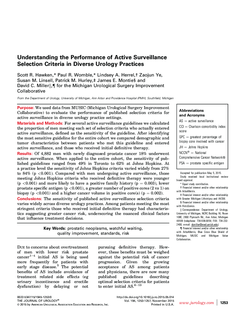 Understanding the Performance of Active Surveillance Selection Criteria in Diverse Urology Practices 