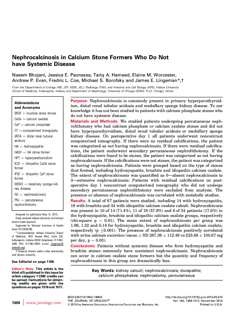 Nephrocalcinosis in Calcium Stone Formers Who Do Not have Systemic Disease 