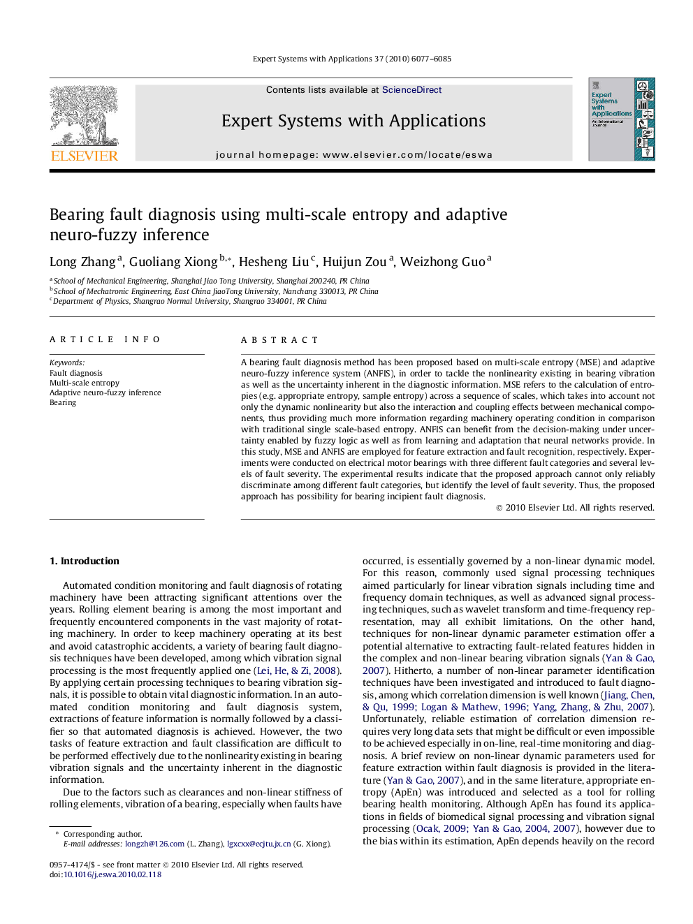 Bearing fault diagnosis using multi-scale entropy and adaptive neuro-fuzzy inference