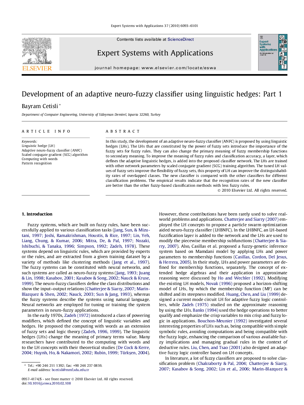 Development of an adaptive neuro-fuzzy classifier using linguistic hedges: Part 1