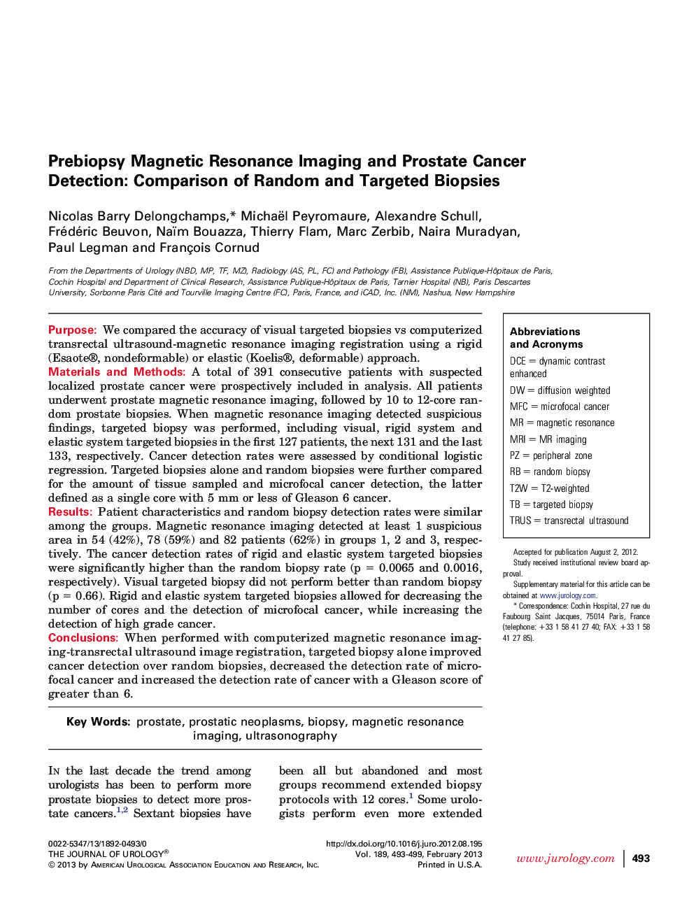 Prebiopsy Magnetic Resonance Imaging and Prostate Cancer Detection: Comparison of Random and Targeted Biopsies 