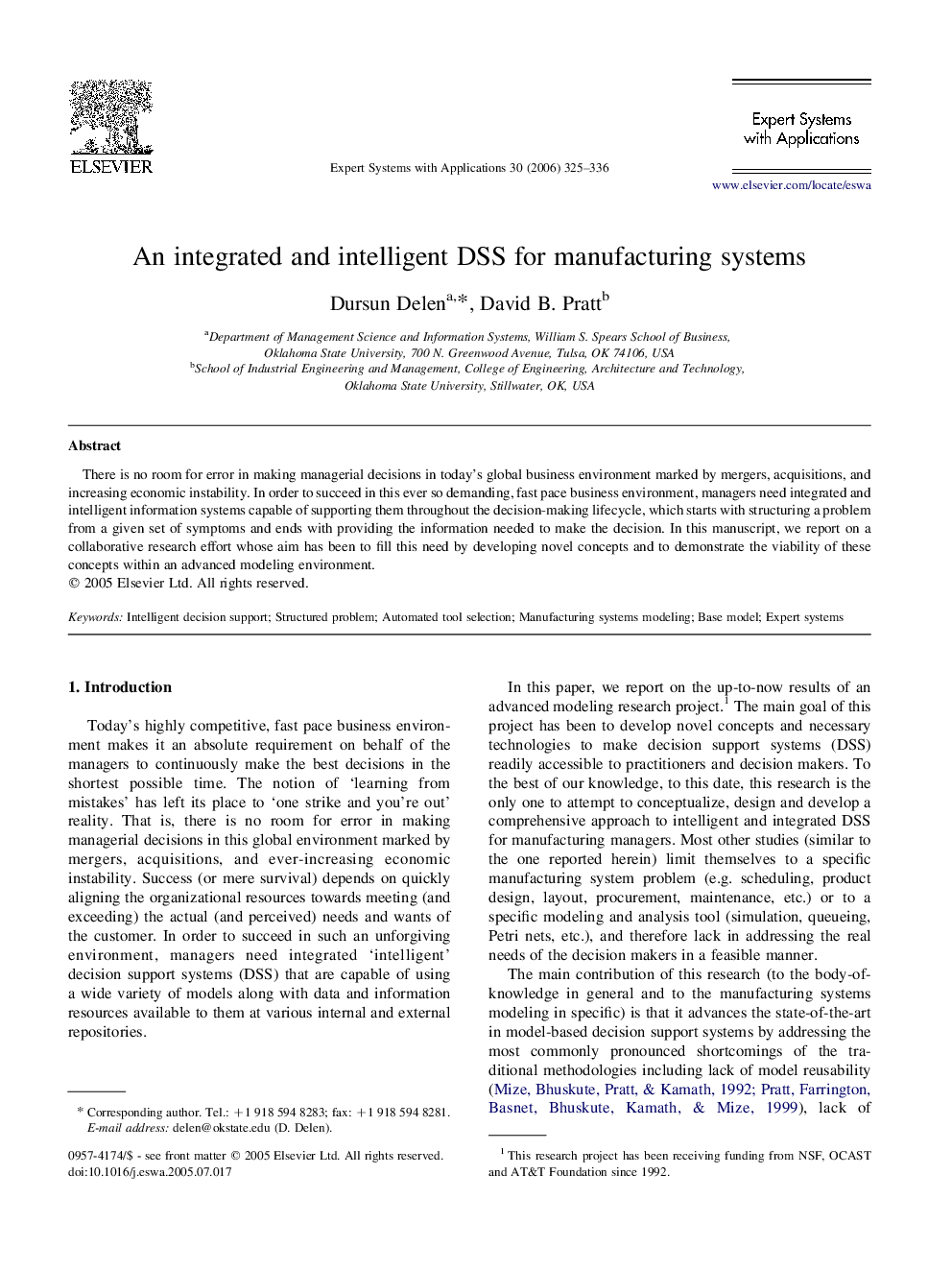 An integrated and intelligent DSS for manufacturing systems