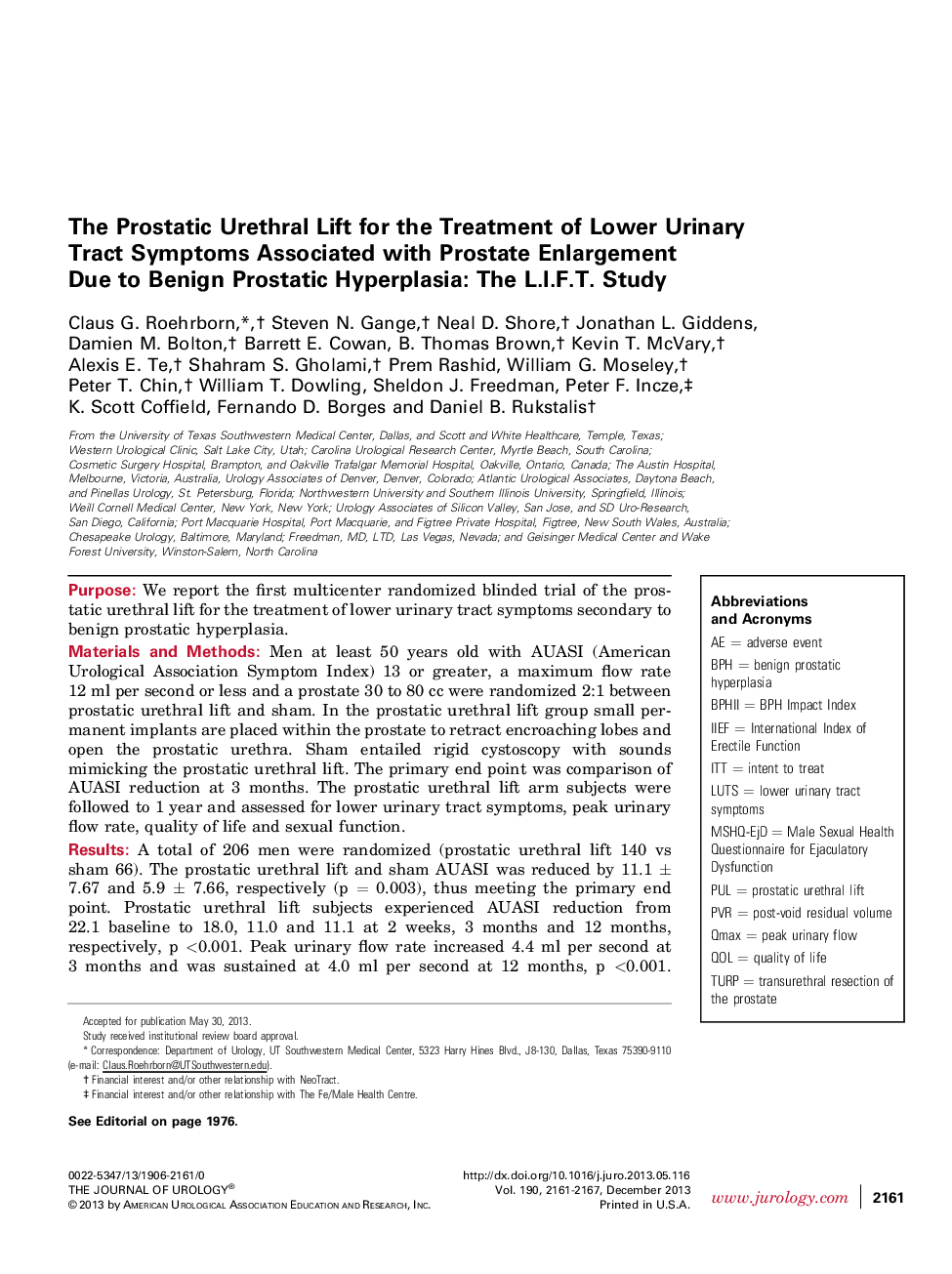 The Prostatic Urethral Lift for the Treatment of Lower Urinary Tract Symptoms Associated with Prostate Enlargement Due to Benign Prostatic Hyperplasia: The L.I.F.T. Study 