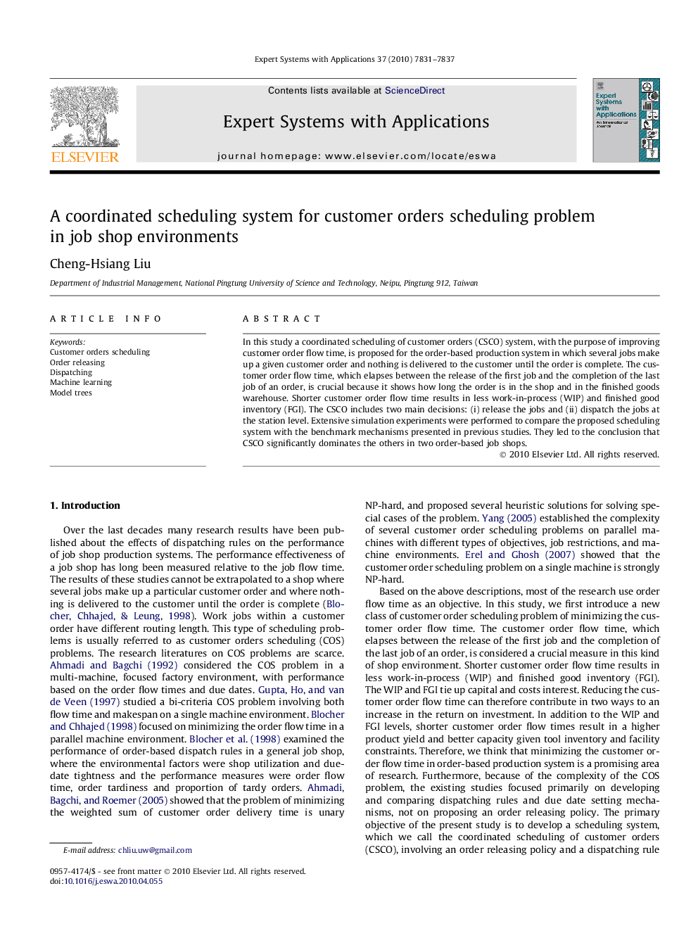 A coordinated scheduling system for customer orders scheduling problem in job shop environments