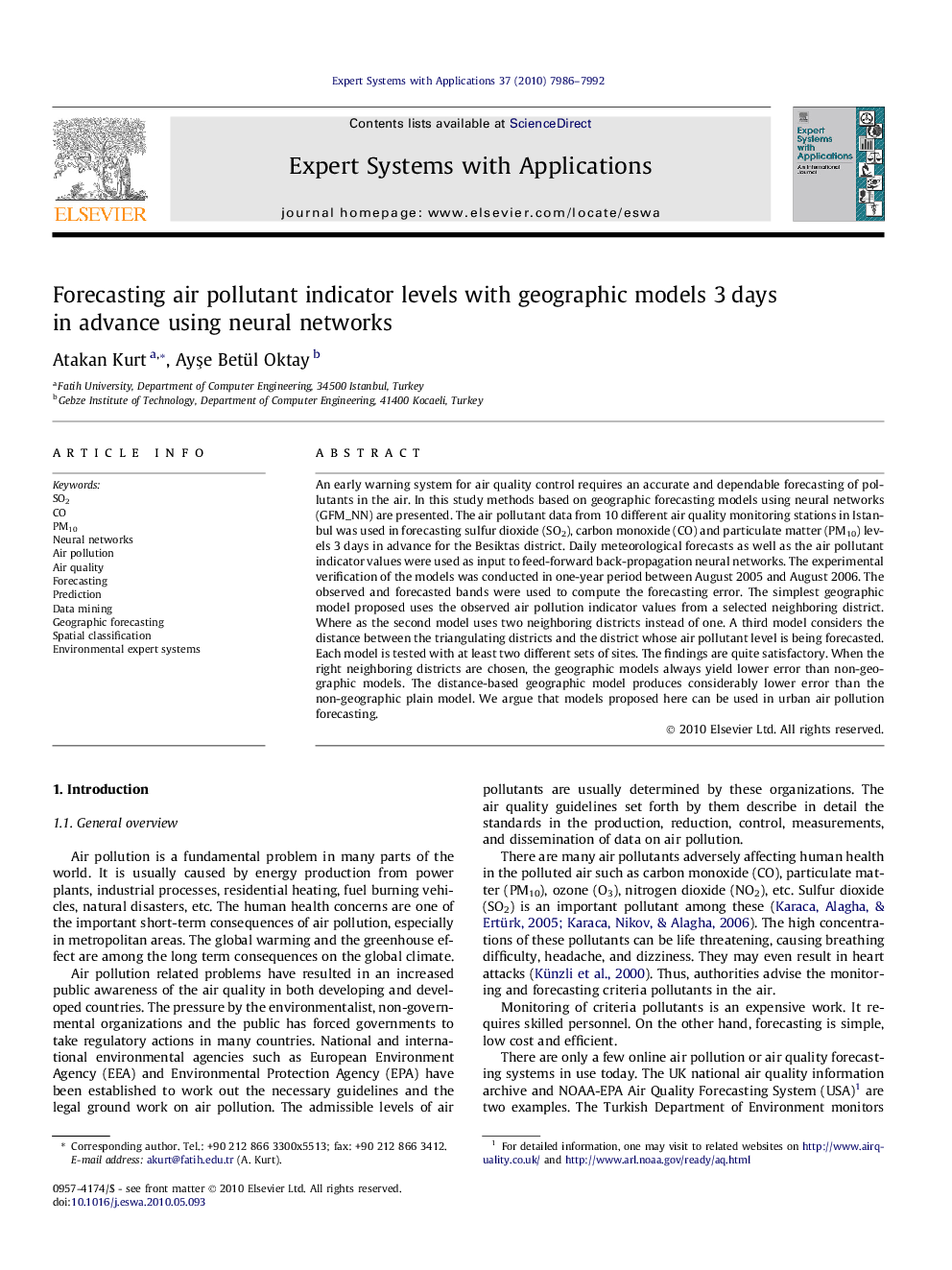 Forecasting air pollutant indicator levels with geographic models 3 days in advance using neural networks