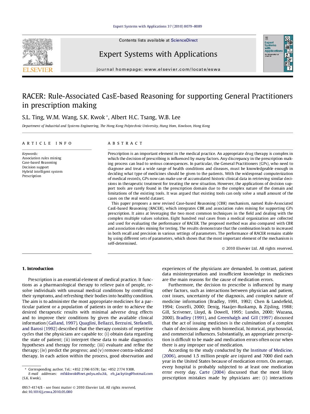 RACER: Rule-Associated CasE-based Reasoning for supporting General Practitioners in prescription making