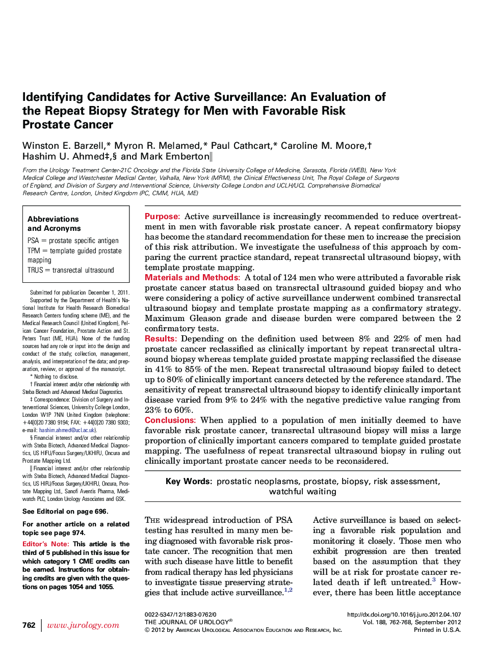 Identifying Candidates for Active Surveillance: An Evaluation of the Repeat Biopsy Strategy for Men with Favorable Risk Prostate Cancer