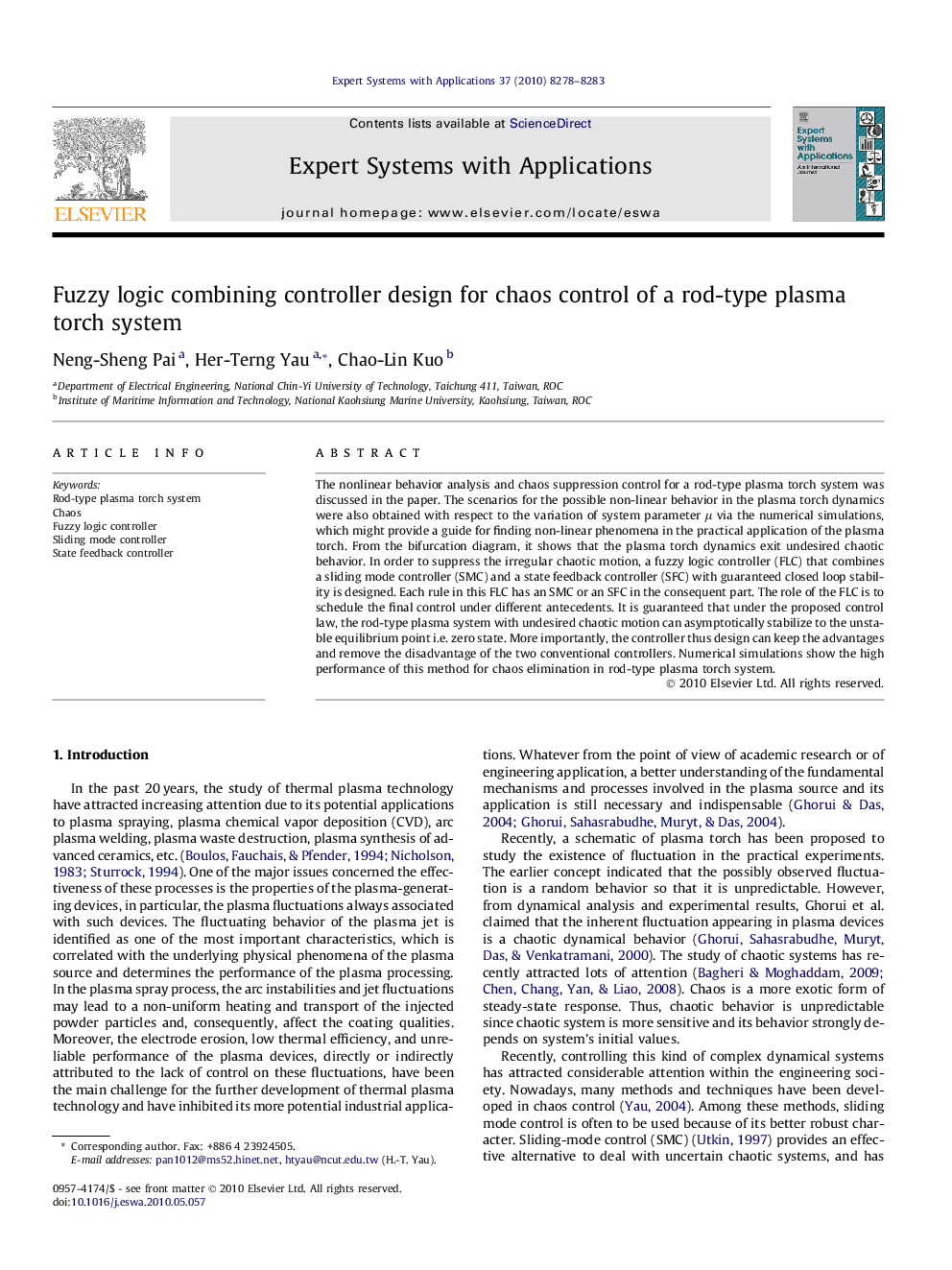 Fuzzy logic combining controller design for chaos control of a rod-type plasma torch system