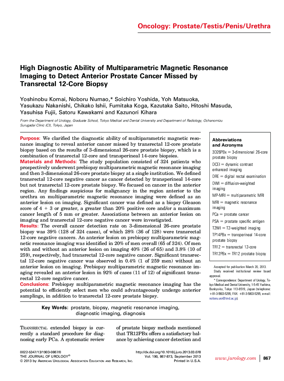 High Diagnostic Ability of Multiparametric Magnetic Resonance Imaging to Detect Anterior Prostate Cancer Missed by Transrectal 12-Core Biopsy 