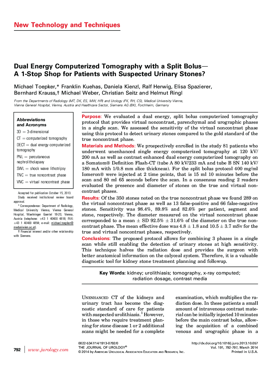 Dual Energy Computerized Tomography with a Split Bolus-A 1-Stop Shop for Patients with Suspected Urinary Stones?