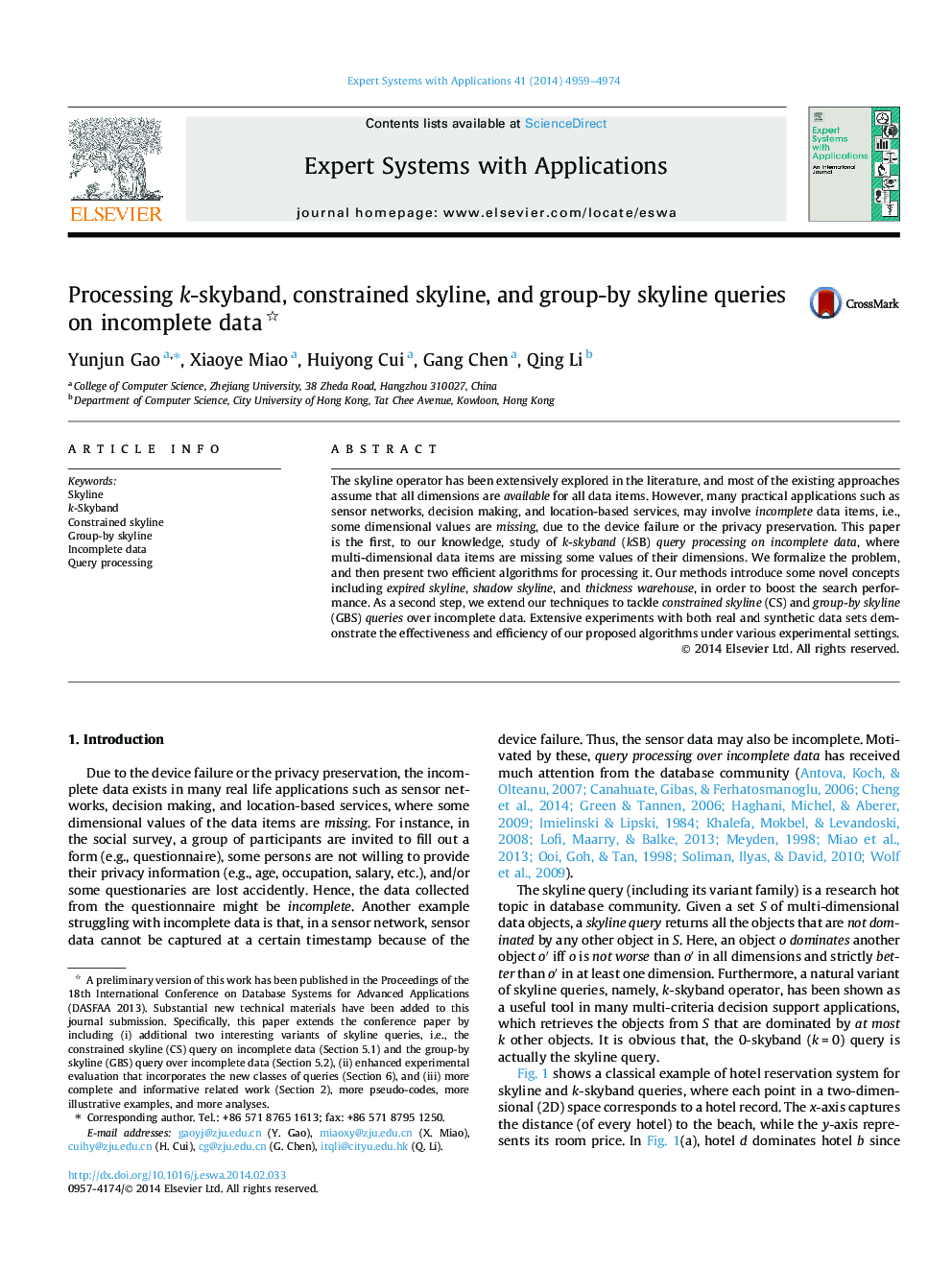 Processing k-skyband, constrained skyline, and group-by skyline queries on incomplete data 