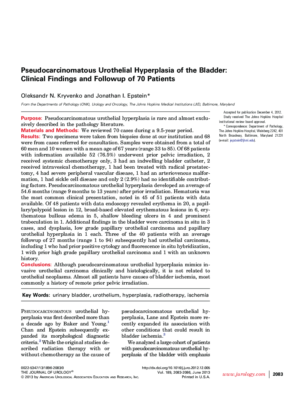 Pseudocarcinomatous Urothelial Hyperplasia of the Bladder: Clinical Findings and Followup of 70 Patients 