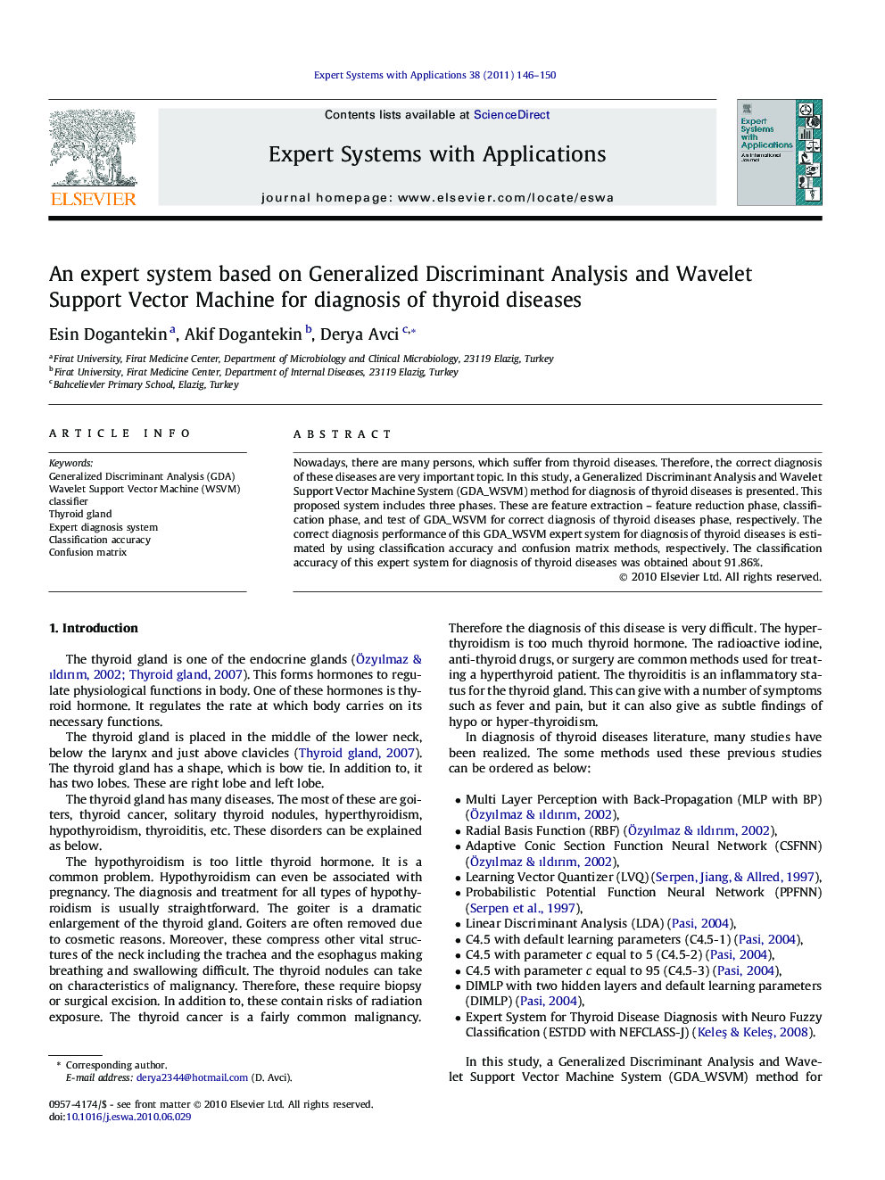 An expert system based on Generalized Discriminant Analysis and Wavelet Support Vector Machine for diagnosis of thyroid diseases