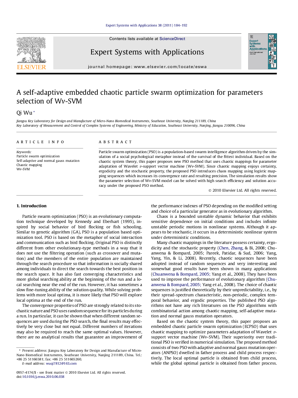 A self-adaptive embedded chaotic particle swarm optimization for parameters selection of Wv-SVM