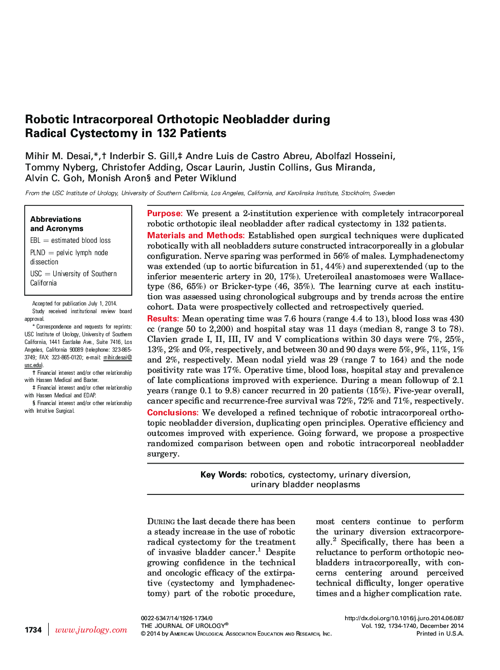 Robotic Intracorporeal Orthotopic Neobladder during Radical Cystectomy in 132 Patients 