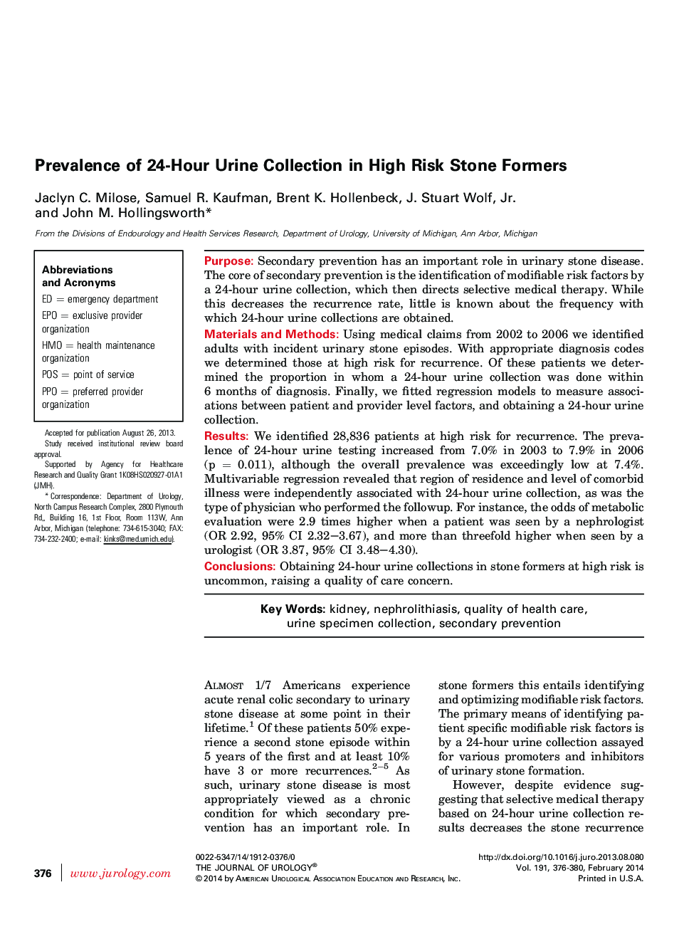 Prevalence of 24-Hour Urine Collection in High Risk Stone Formers