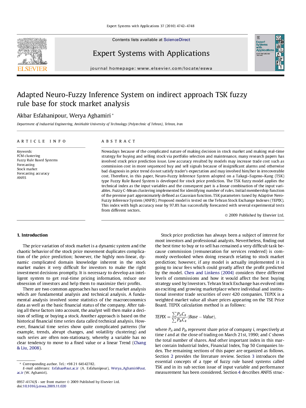 Adapted Neuro-Fuzzy Inference System on indirect approach TSK fuzzy rule base for stock market analysis