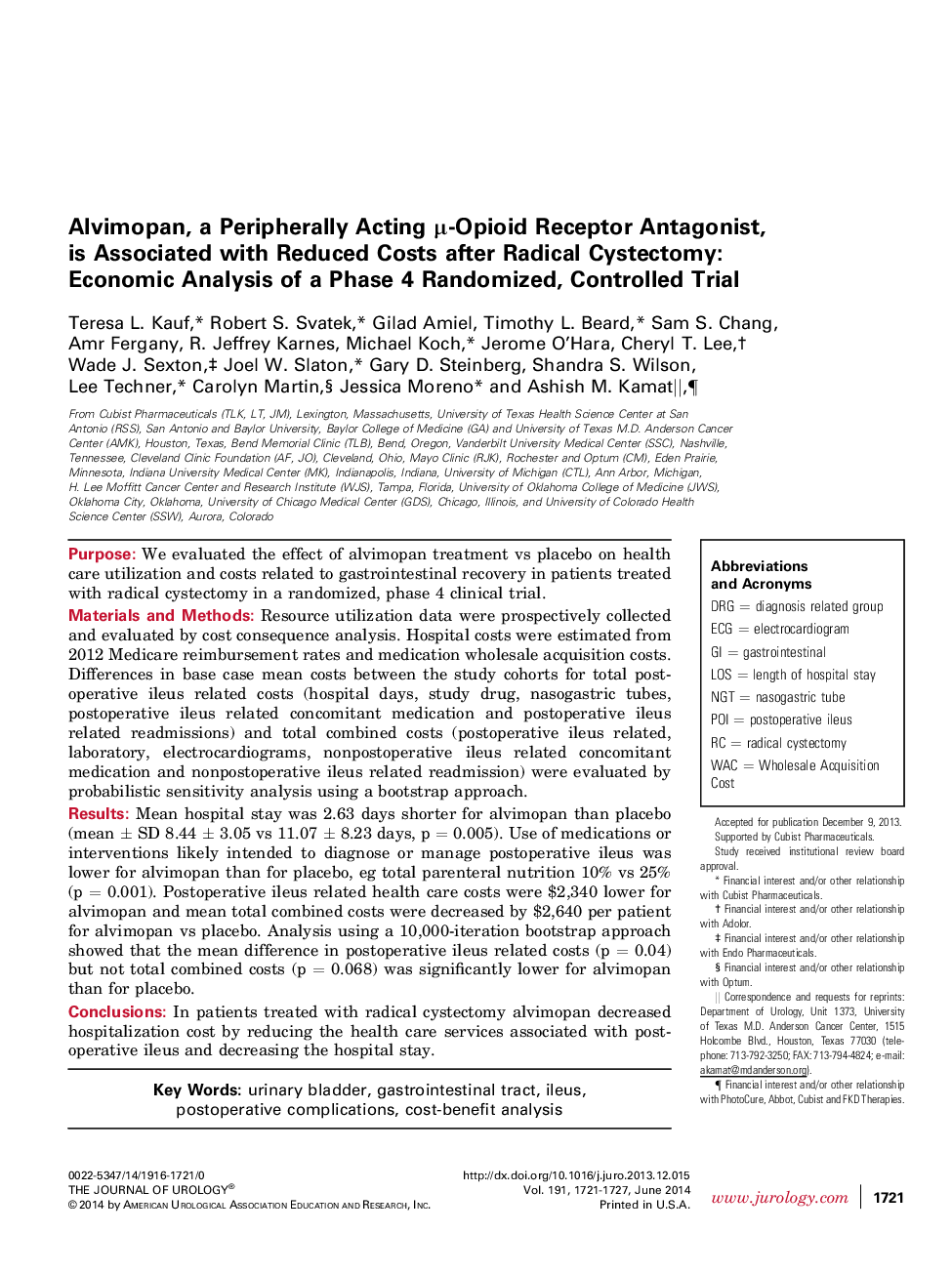 Alvimopan, a Peripherally Acting μ-Opioid Receptor Antagonist, is Associated with Reduced Costs after Radical Cystectomy: Economic Analysis of a Phase 4 Randomized, Controlled Trial 