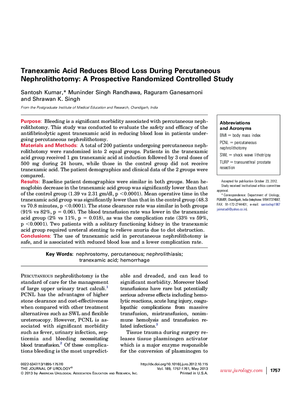 Tranexamic Acid Reduces Blood Loss During Percutaneous Nephrolithotomy: A Prospective Randomized Controlled Study