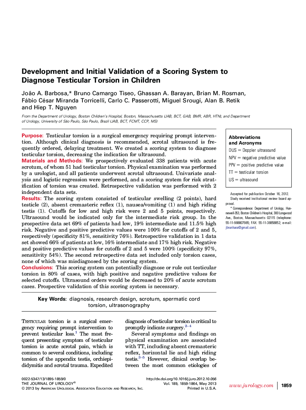 Development and Initial Validation of a Scoring System to Diagnose Testicular Torsion in Children 