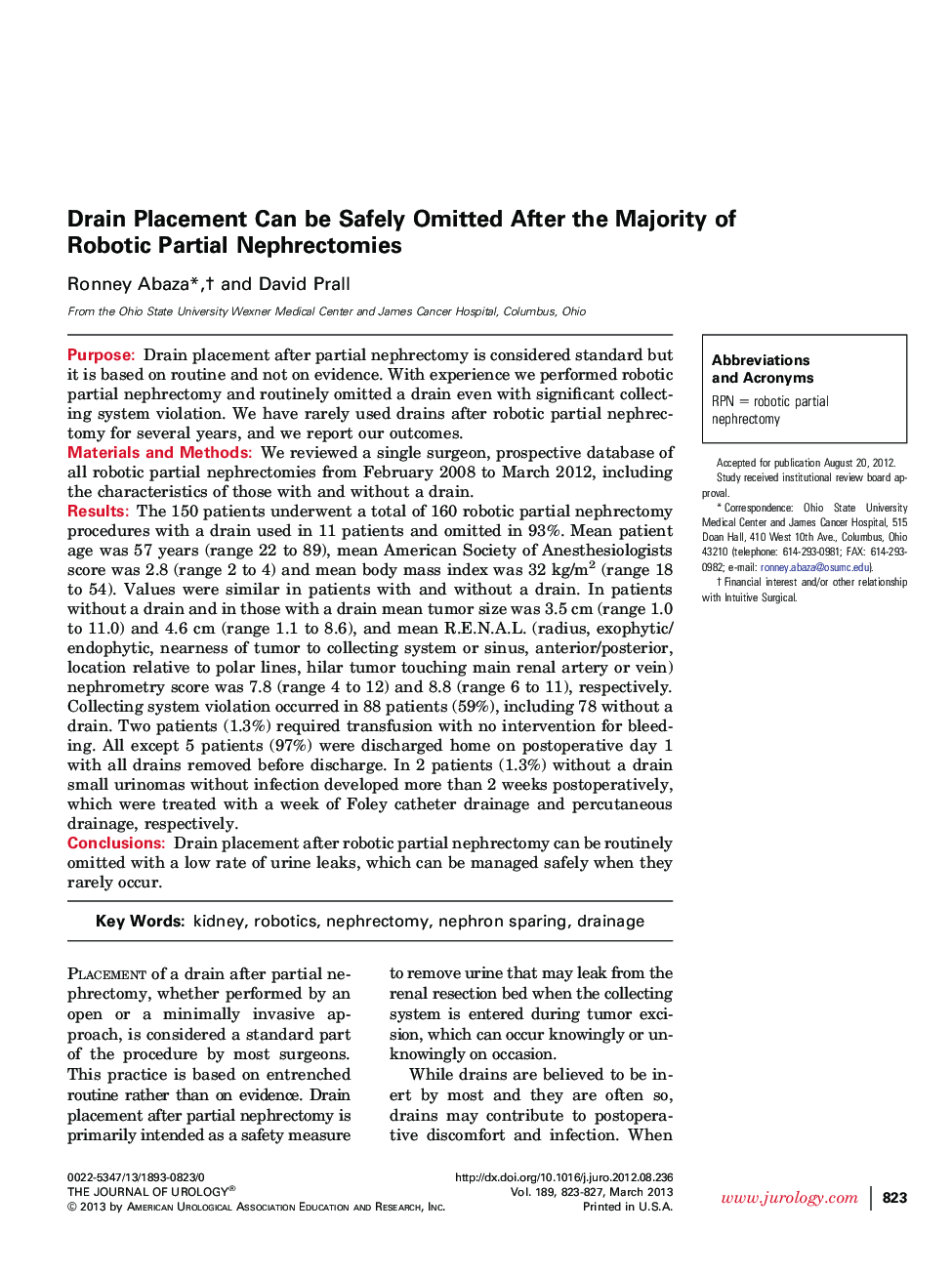 Drain Placement Can be Safely Omitted After the Majority of Robotic Partial Nephrectomies