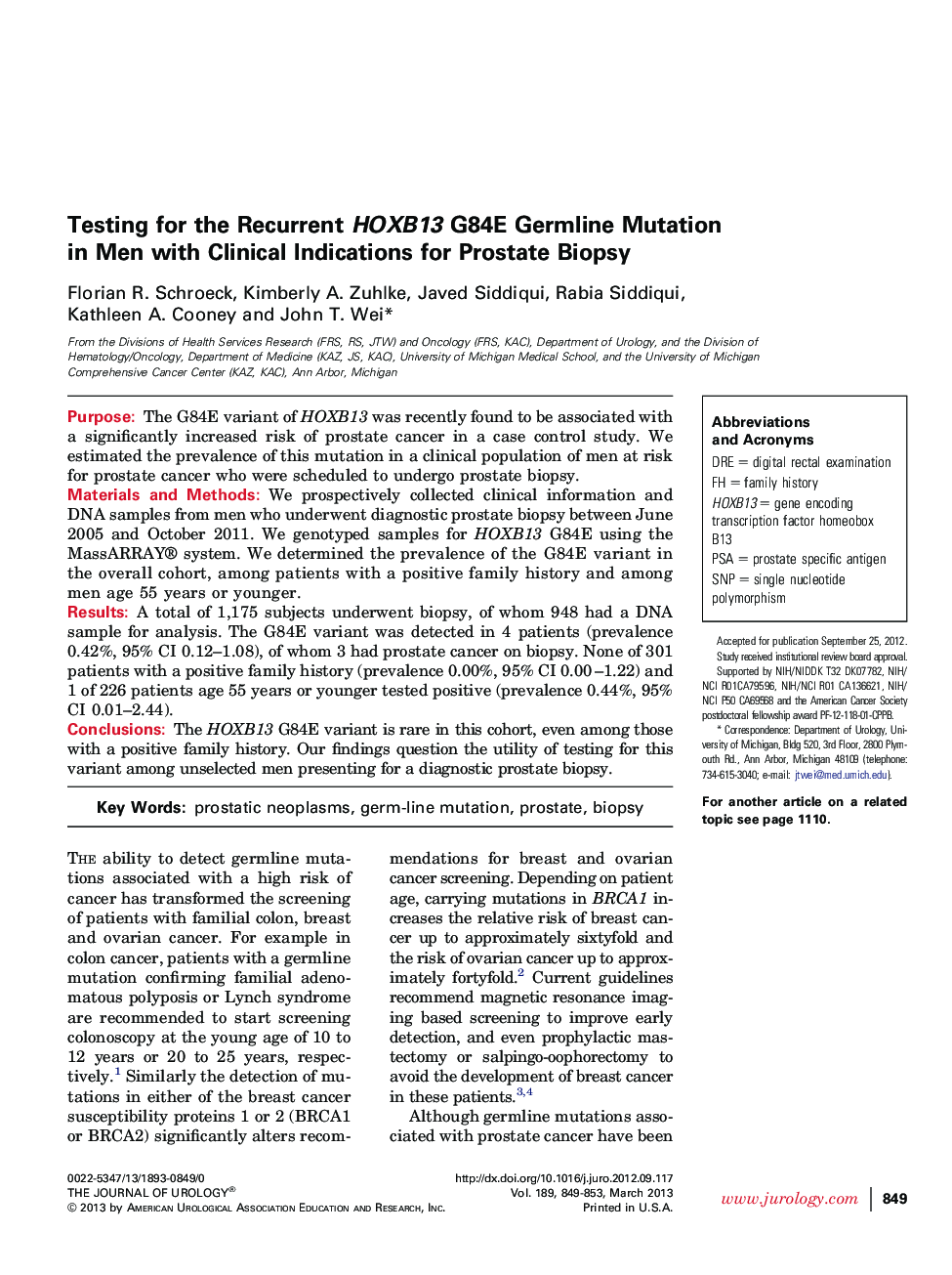 Testing for the Recurrent HOXB13 G84E Germline Mutation in Men with Clinical Indications for Prostate Biopsy