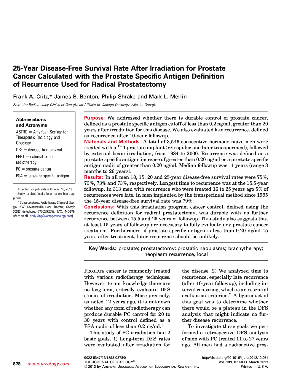 25-Year Disease-Free Survival Rate After Irradiation for Prostate Cancer Calculated with the Prostate Specific Antigen Definition of Recurrence Used for Radical Prostatectomy