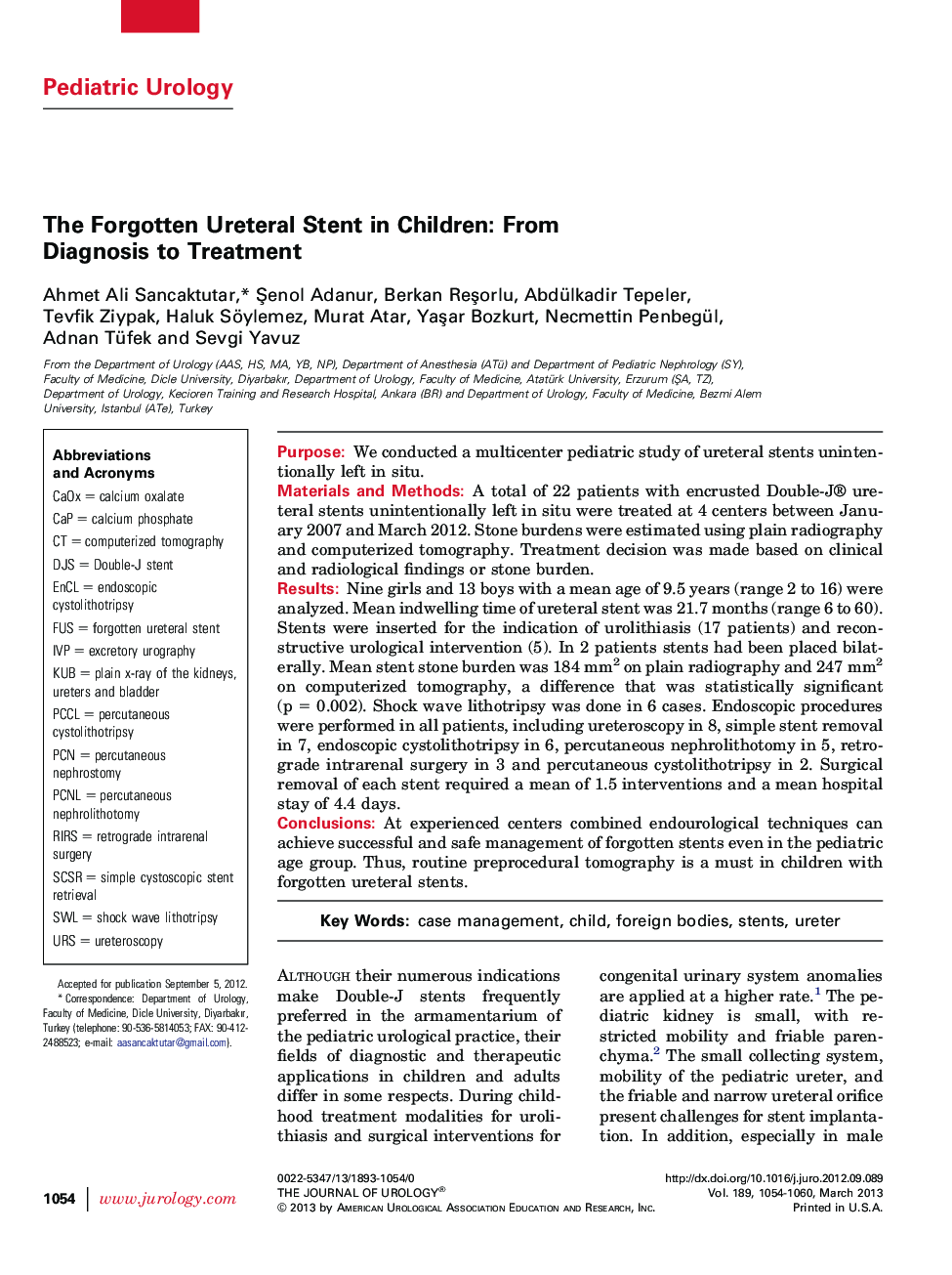 The Forgotten Ureteral Stent in Children: From Diagnosis to Treatment