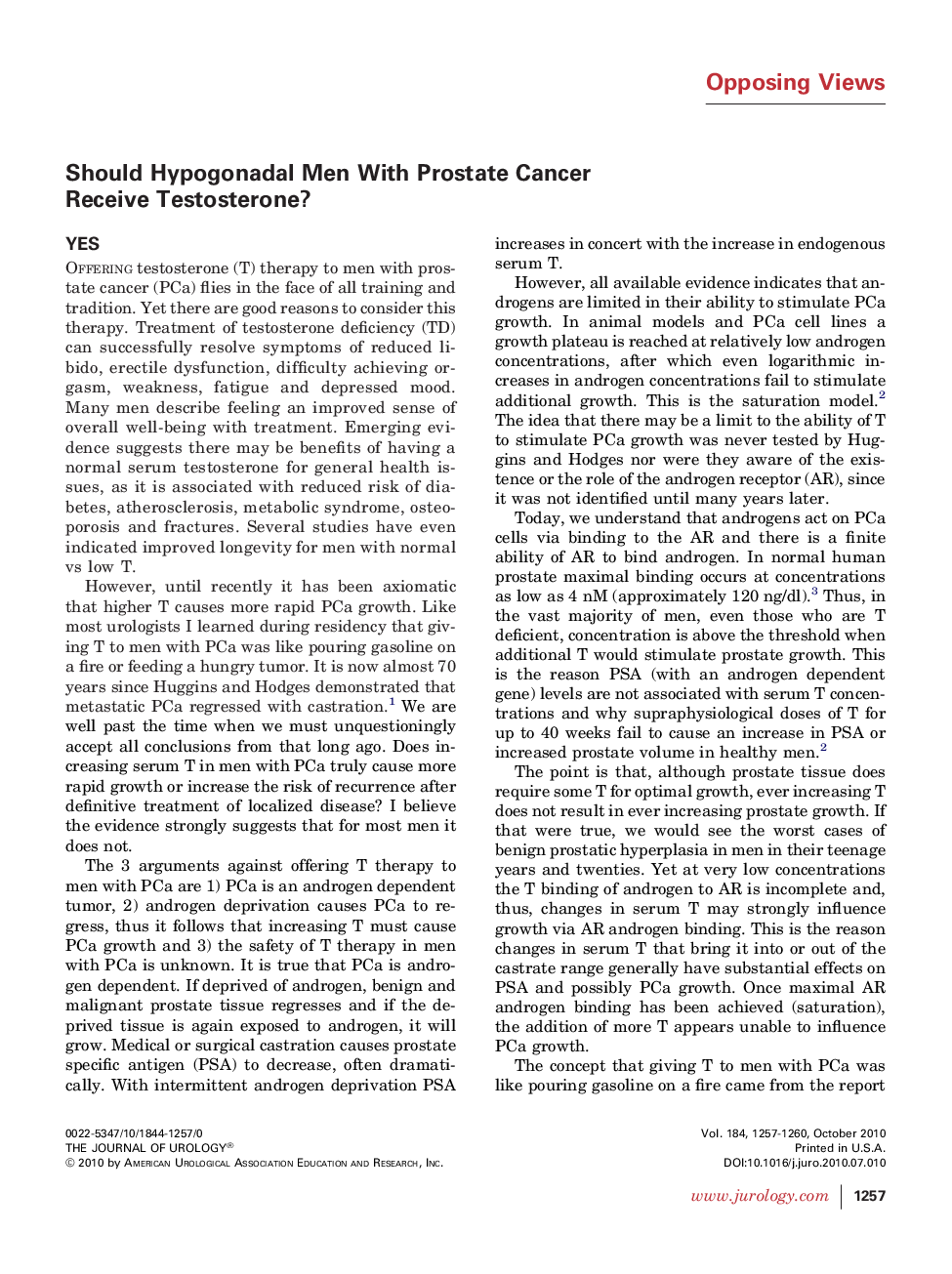 Should Hypogonadal Men With Prostate Cancer Receive Testosterone?