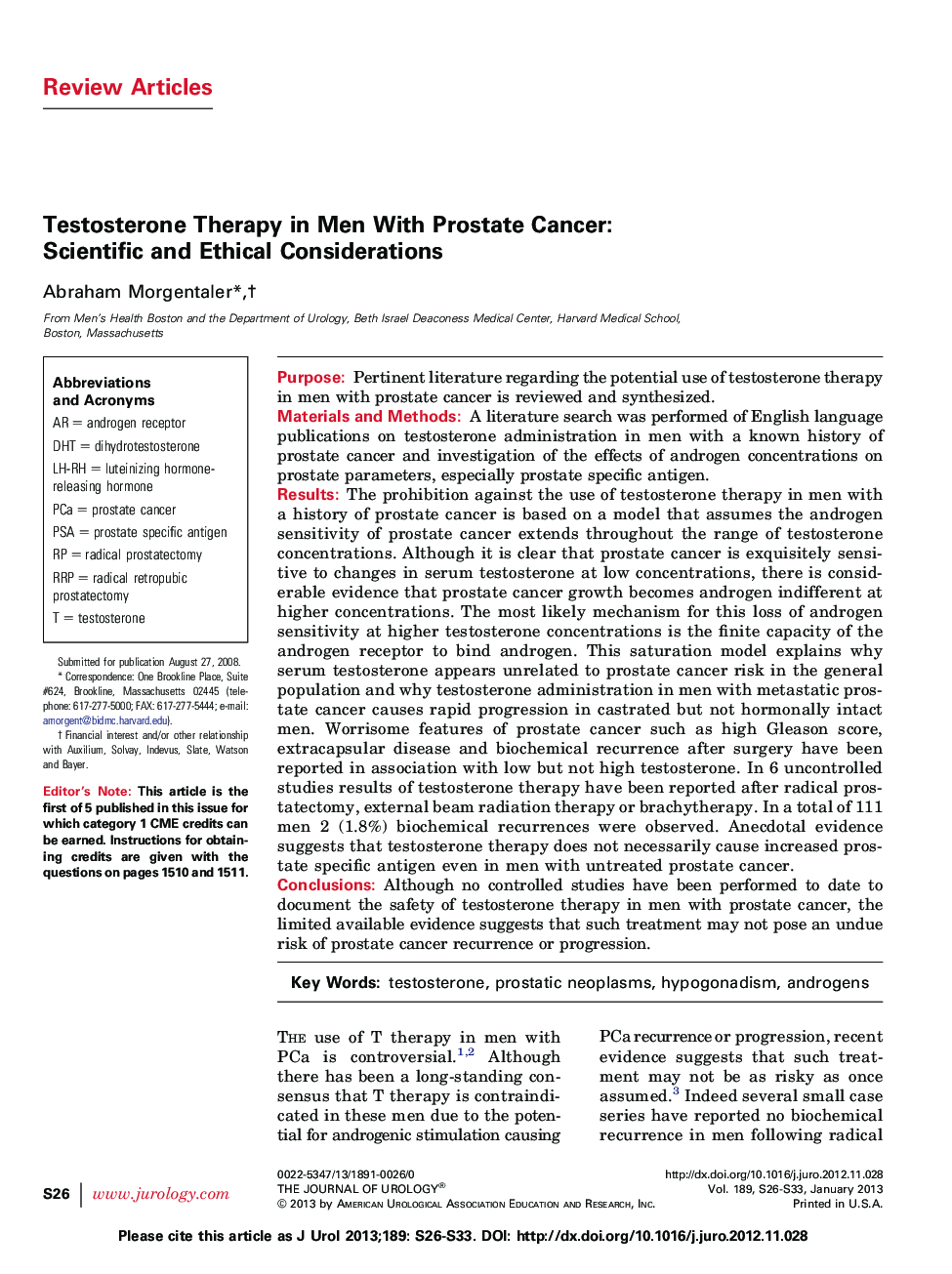 Testosterone Therapy in Men With Prostate Cancer: Scientific and Ethical Considerations 