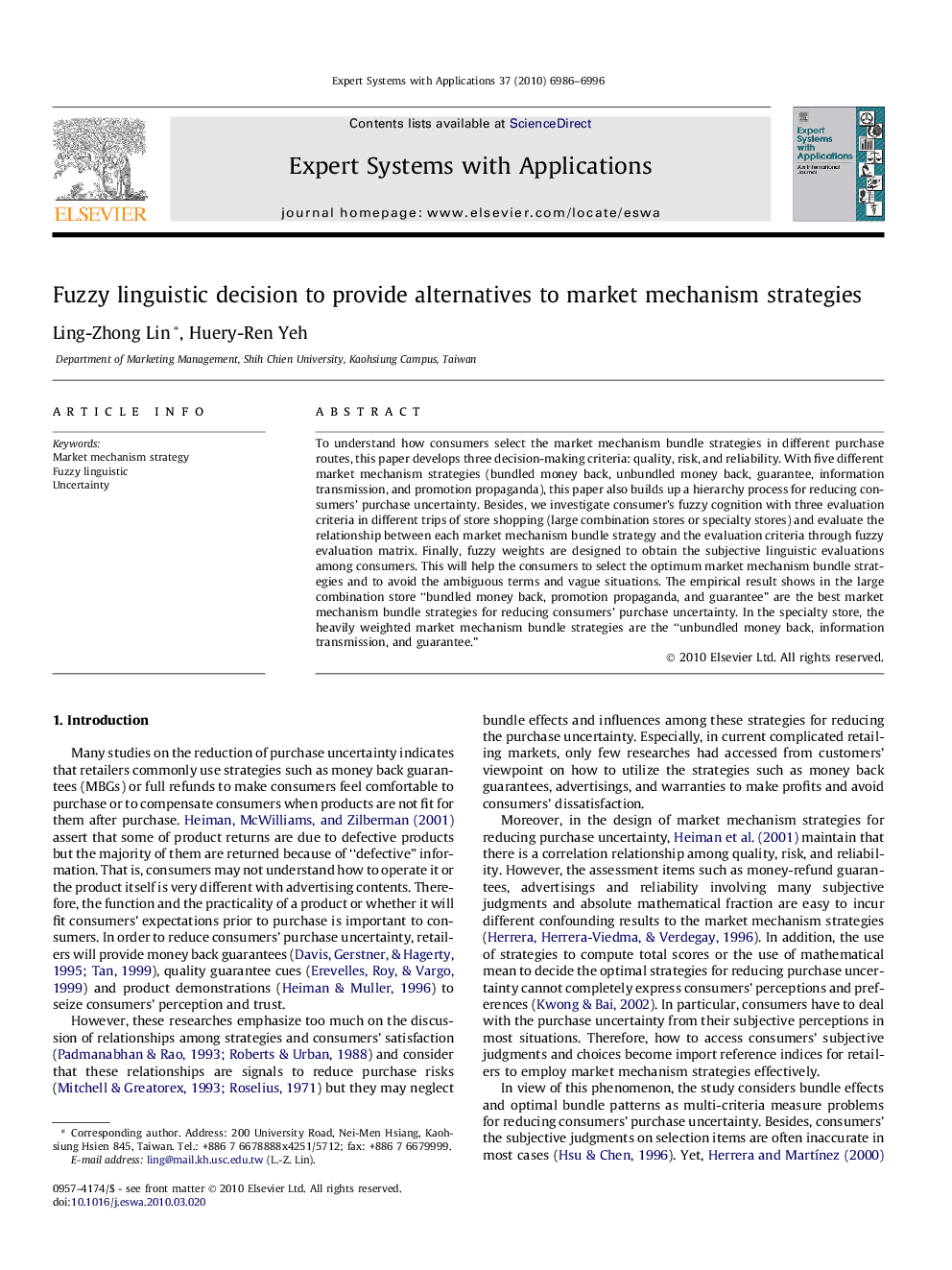 Fuzzy linguistic decision to provide alternatives to market mechanism strategies